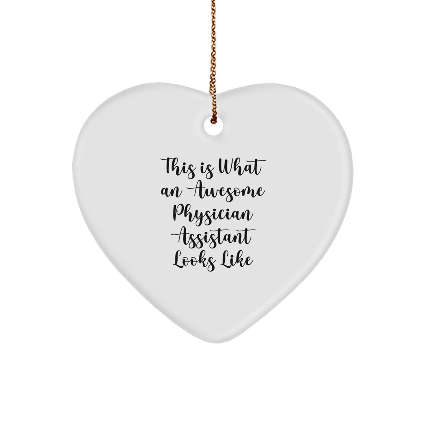 Funny Physician Assistant Gifts for Men, Unique Heart Ornament, Christmas Unique Gifts from Friends and Family - Image 1