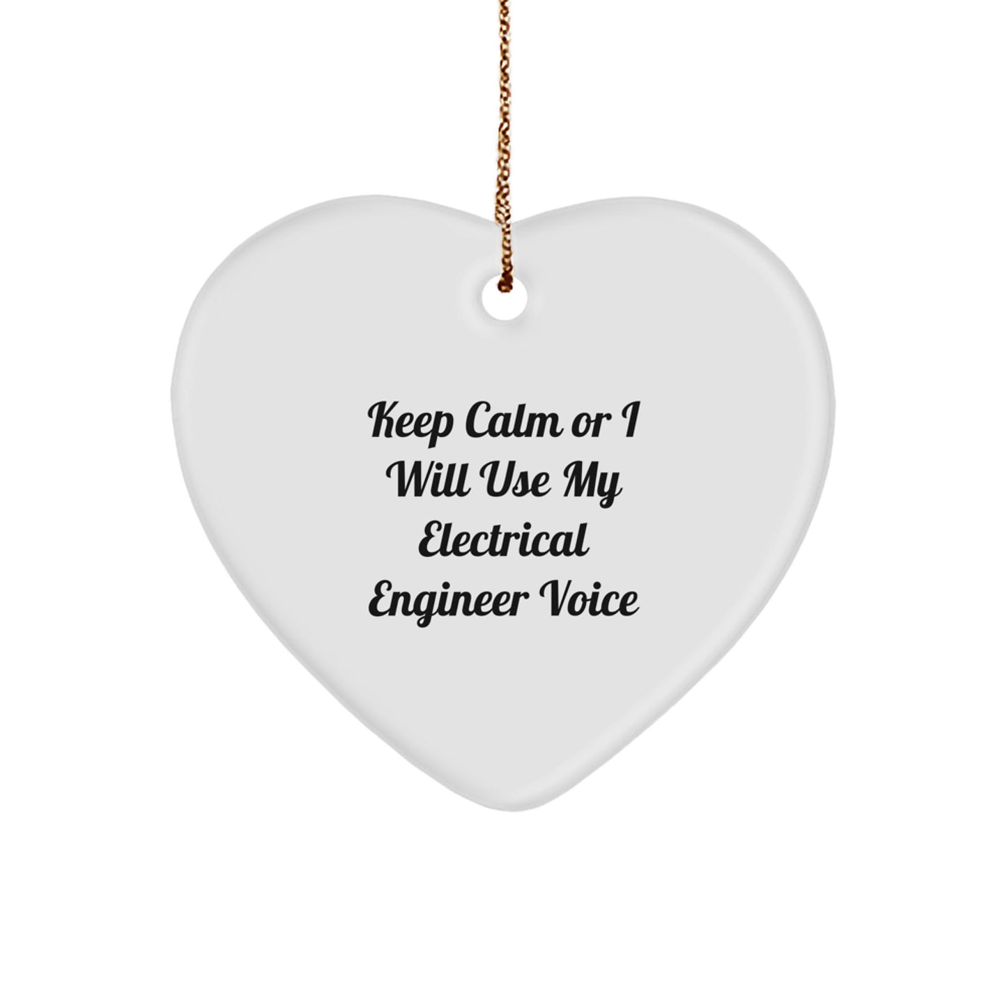 Funny Electrical Engineer Heart Ornament Gifts from Friends and Family to Electrical Engineer Men and Women on Christmas Unique Gifts - Image 1