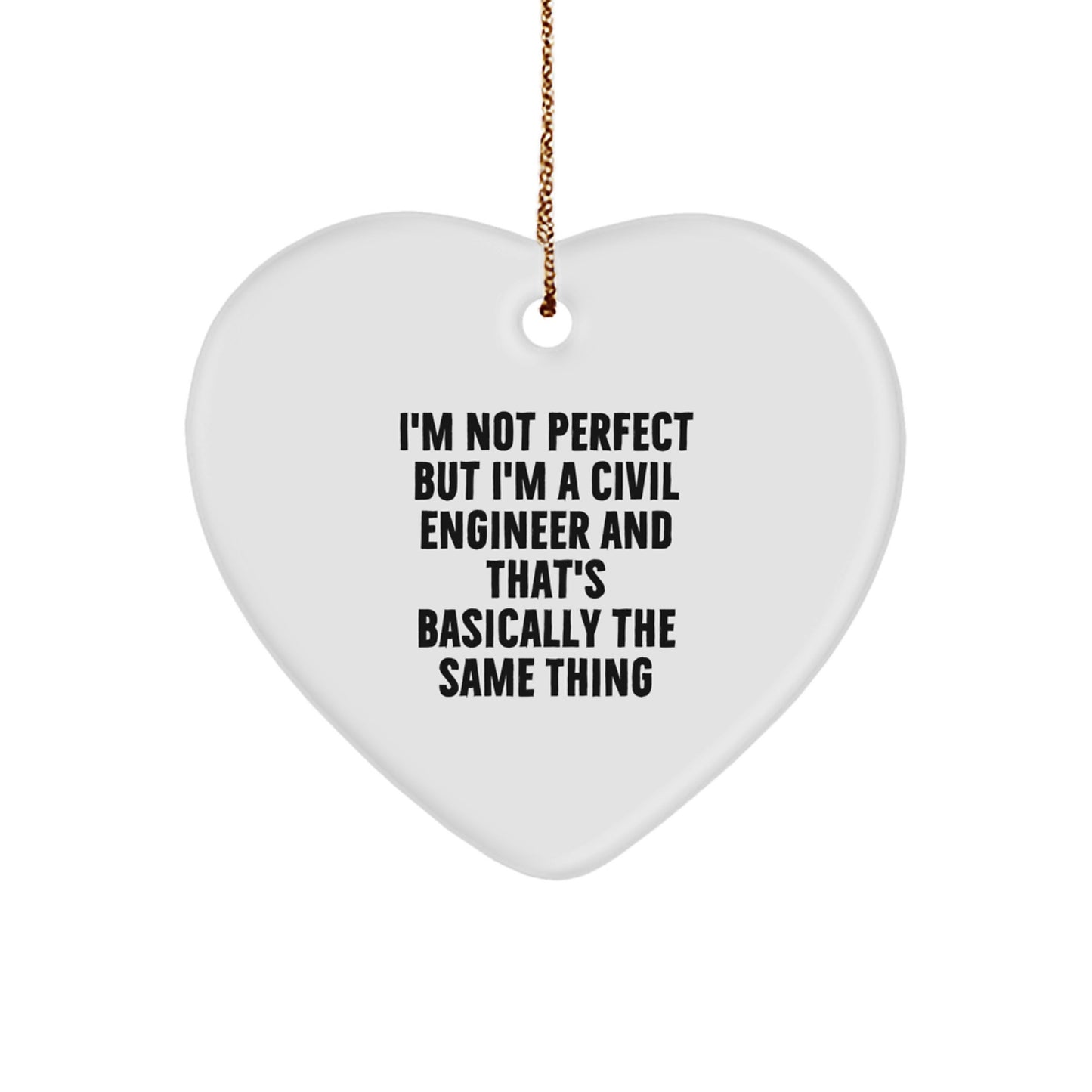 Funny Civil Engineer Heart Ornament Gifts from Friends for Civil Engineer Men Women at Christmas - Image 1