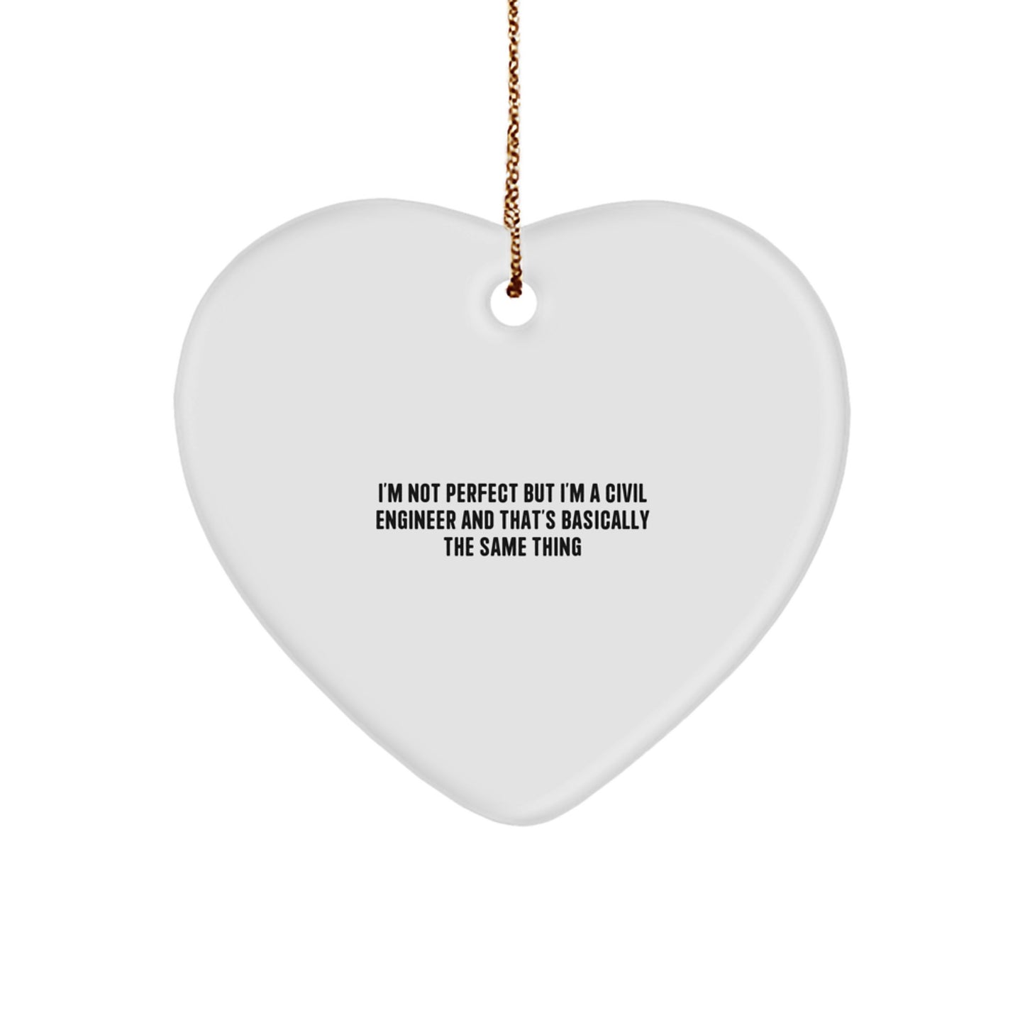 Funny Civil Engineer Gifts, Heart Ornament, Gifts for Civil Engineer Men, Women, Family, Friends from Coworkers - Image 1