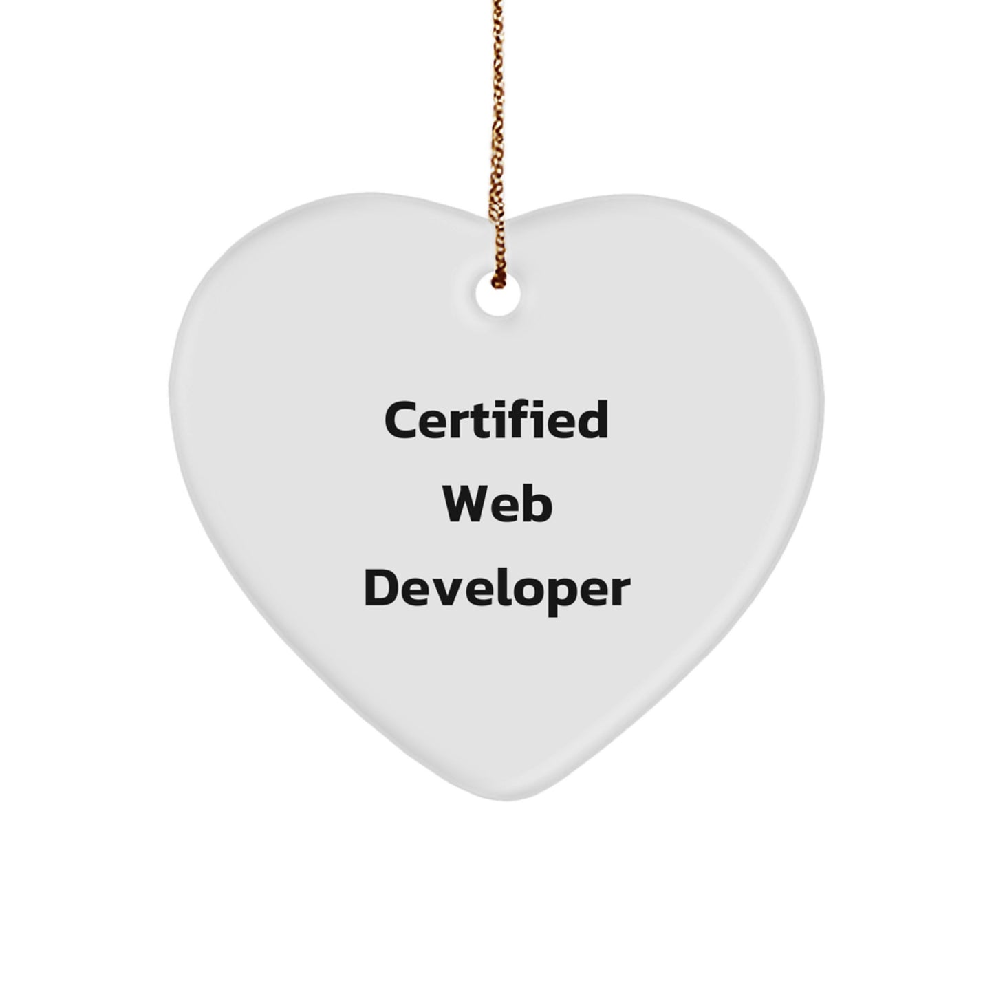 Web Developer Funny Quotes Gifts from Friends for Web Developer, Heart Ornament for Christmas - Image 1