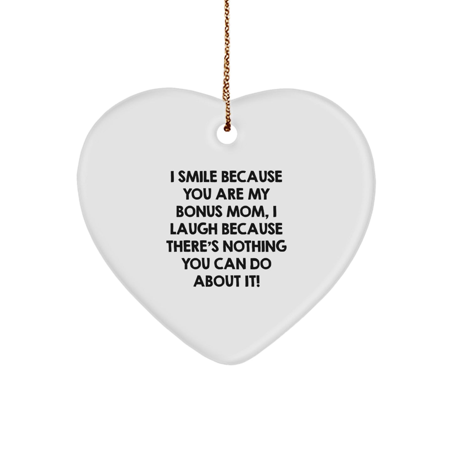 Funny Bonus Mom Gifts, Heart Ornament with Inspirational Quote, Christmas Unique Gifts from Family - Image 1