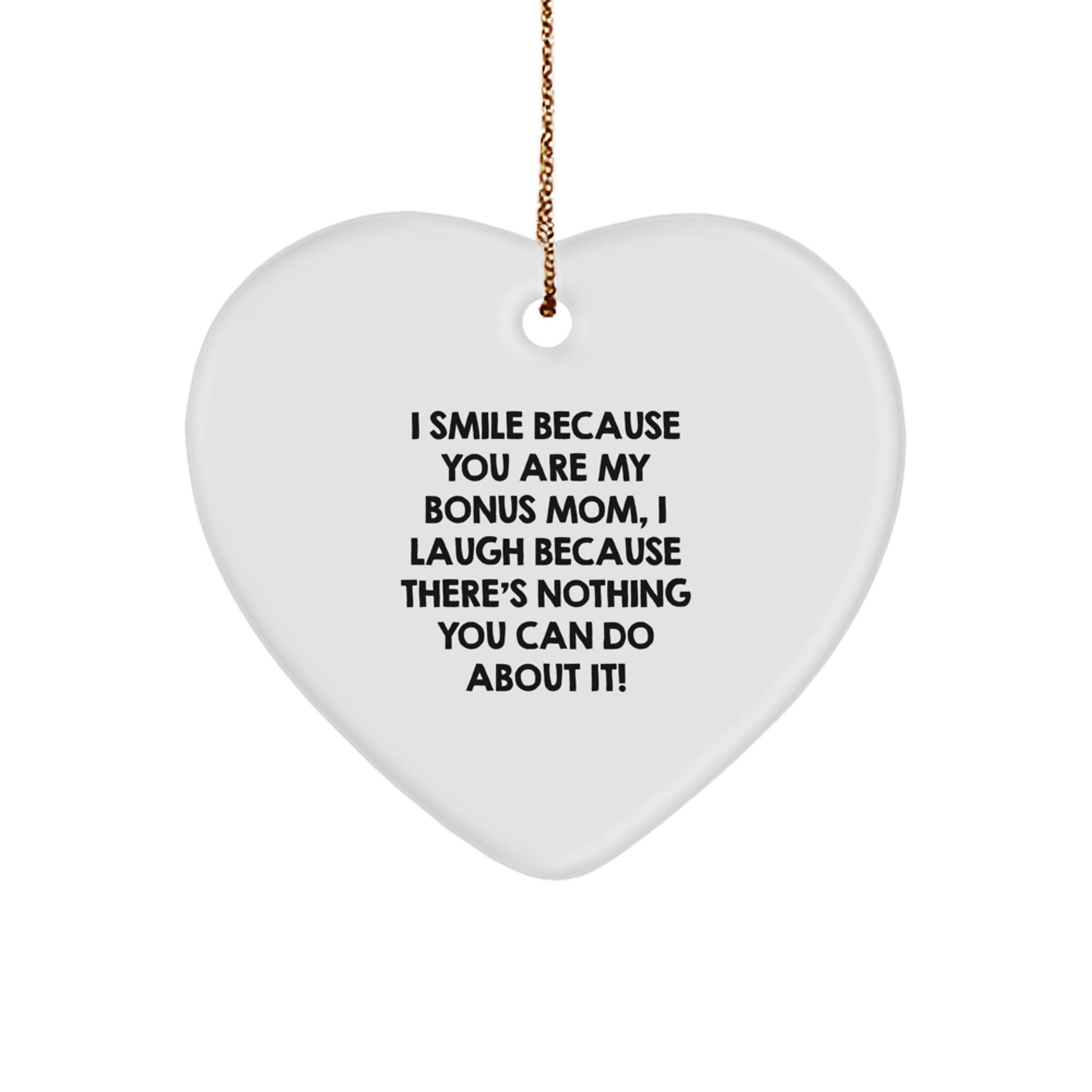 Funny Bonus Mom Gifts, Heart Ornament with Inspirational Quote, Christmas Unique Gifts from Family - Image 1
