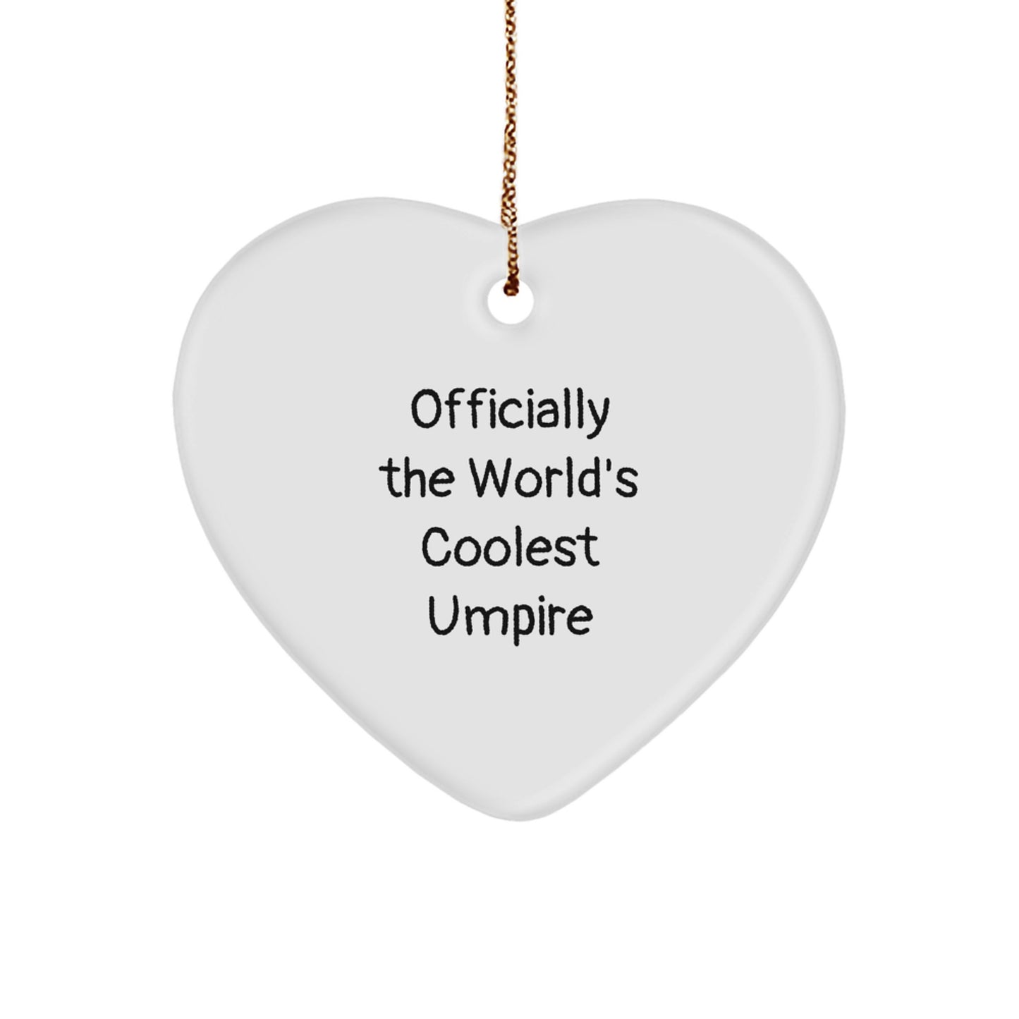 Umpire Gifts from Friends Officially The World's Coolest Umpire Heart Ornament for Christmas - Image 1