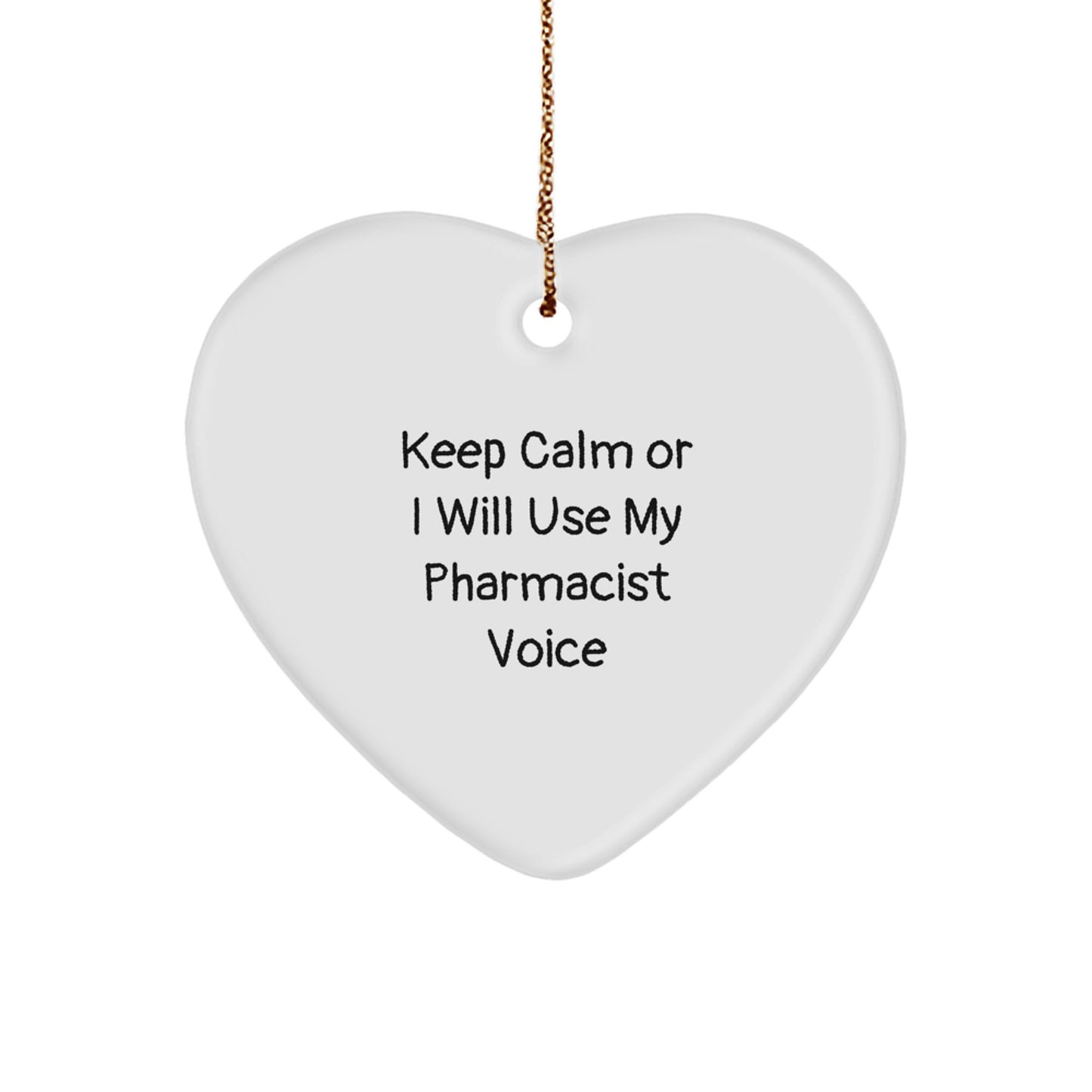Funny Pharmacist Gifts from Friends - Heart Ornament for Christmas Unique Presents for Men or Women - Image 1