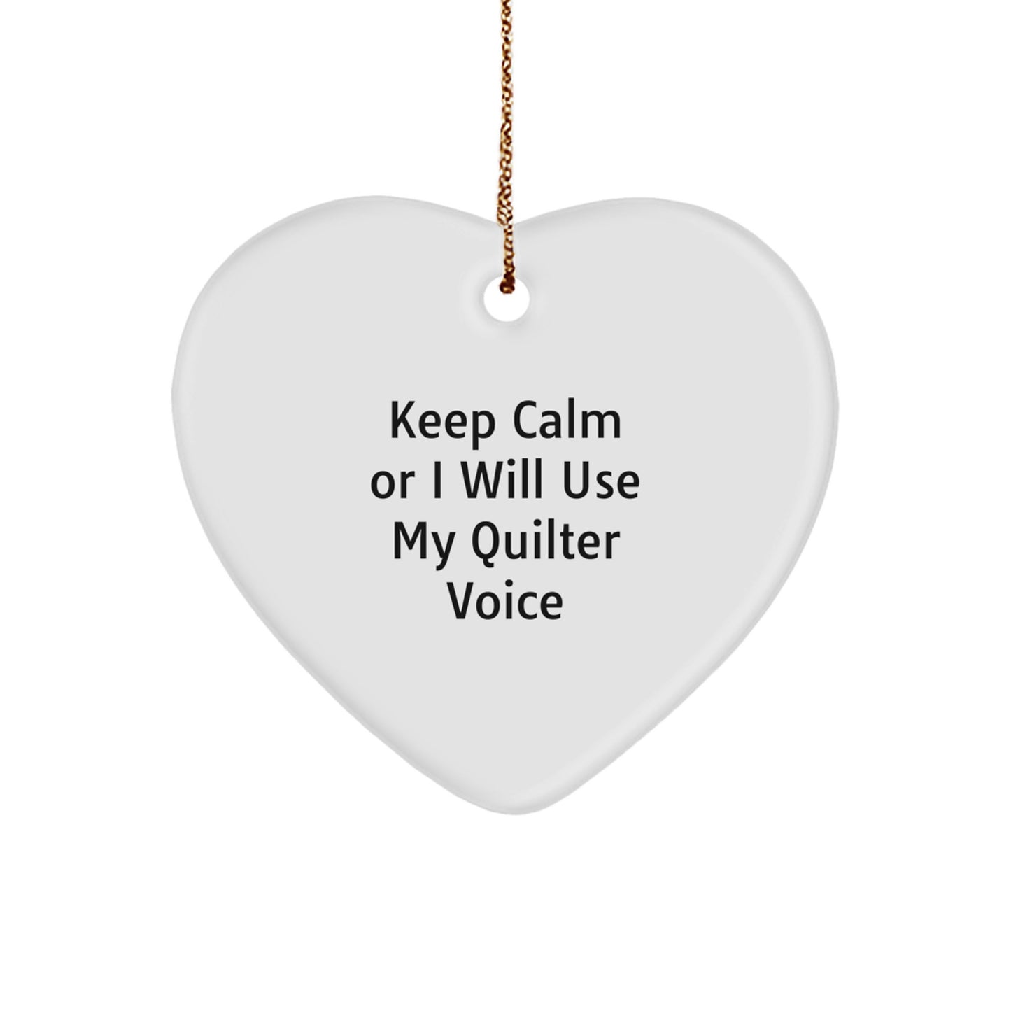 Quilter Gifts for Women, Funny Quilter Heart Ornament, Heart Shaped Ornament for Christmas Decorations - Image 1