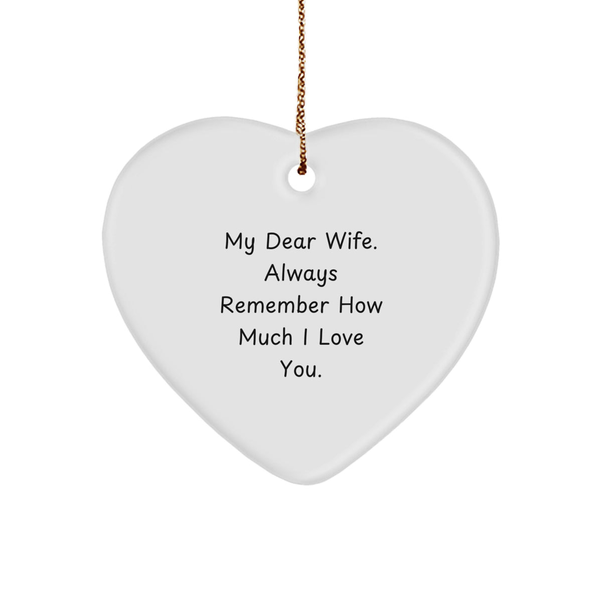 White Heart Ornament for a Wife Idea Christmas Gift - Image 1