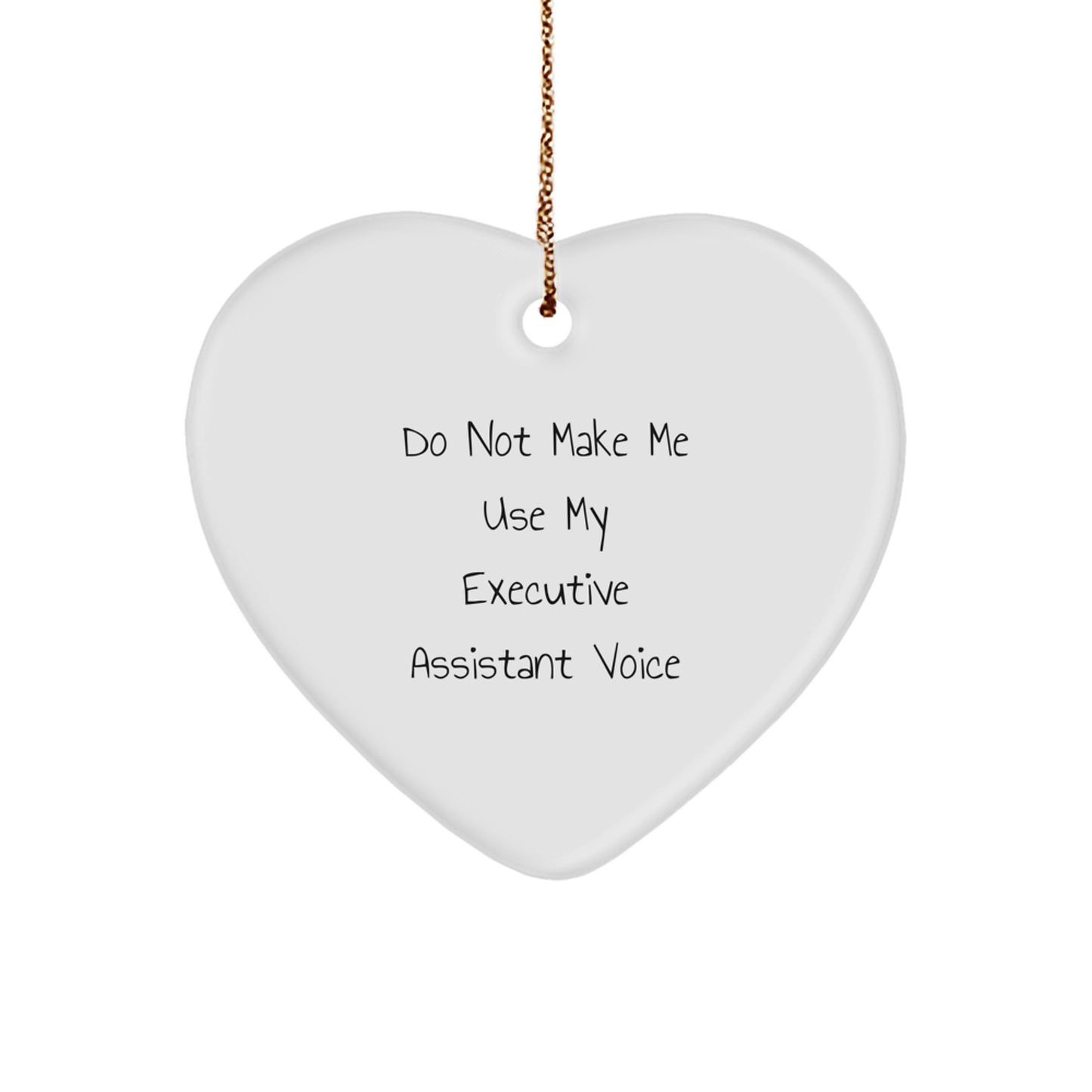 Funny Executive Assistant Heart Ornament Gifts from Friends and Family, Executive Assistant Christmas Unique Gifts, Gifts for Executive Assistant - Image 1