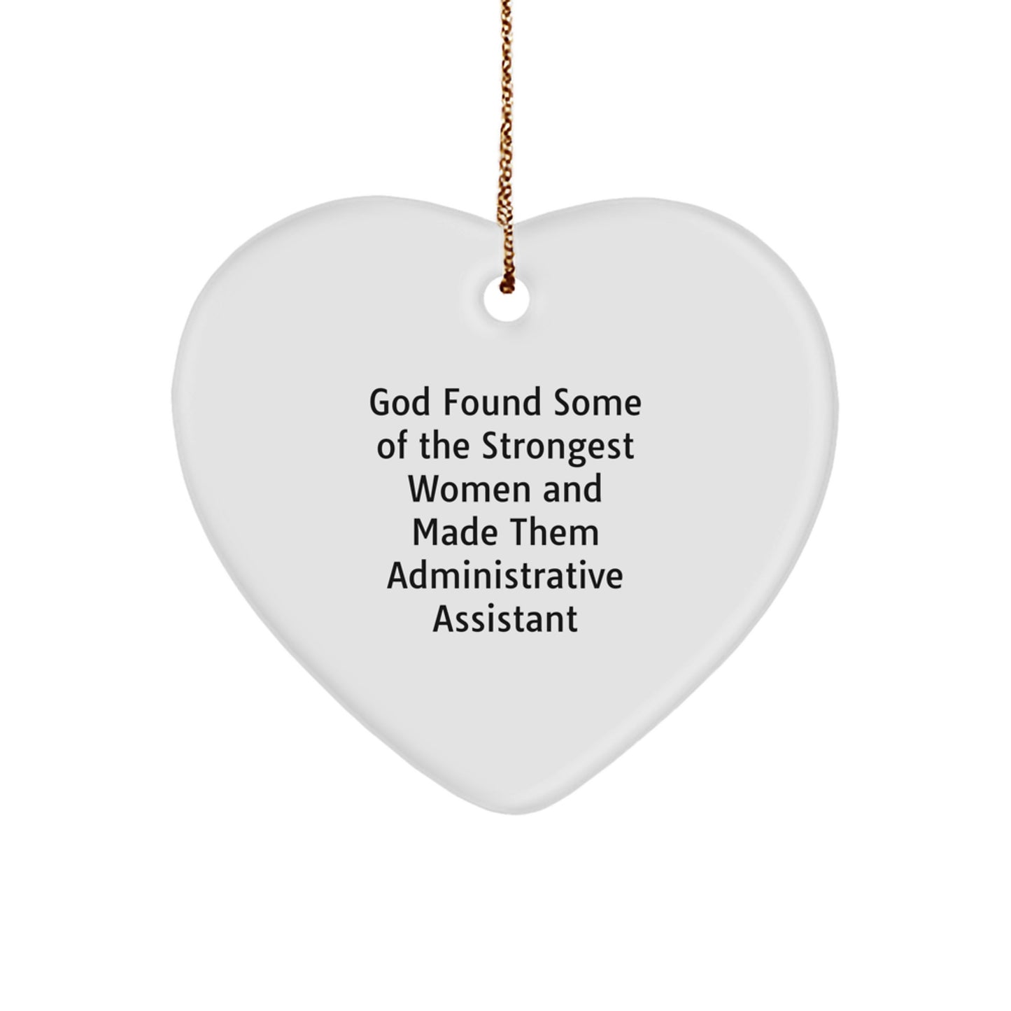 Funny Inspirational Heart Ornament Gifts for Administrative Assistant Women, Gifts from Friends, Christmas Unique Office Decorations with Strength Quote - Image 1