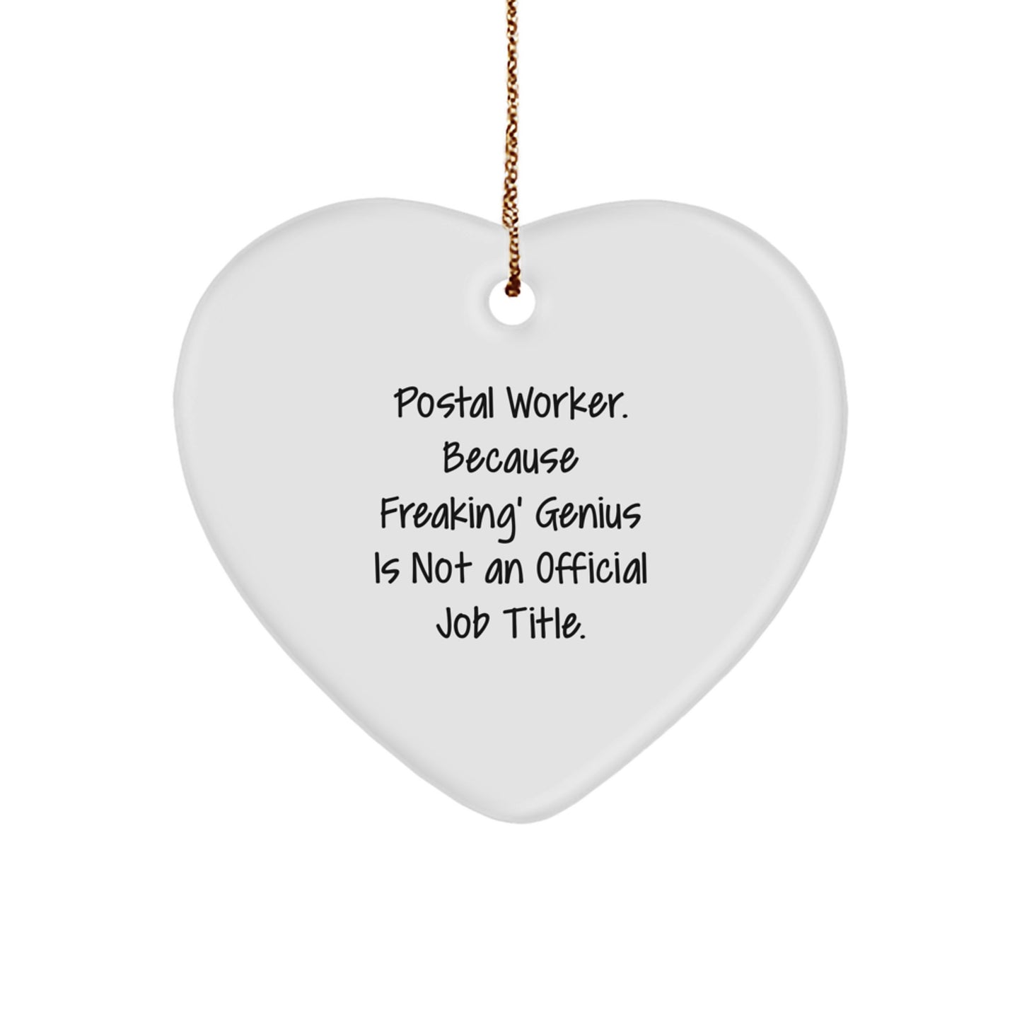 Funny Gifts from Friends and Family for Postal Worker Christmas Unique Gifts - Heart Ornament - Image 1