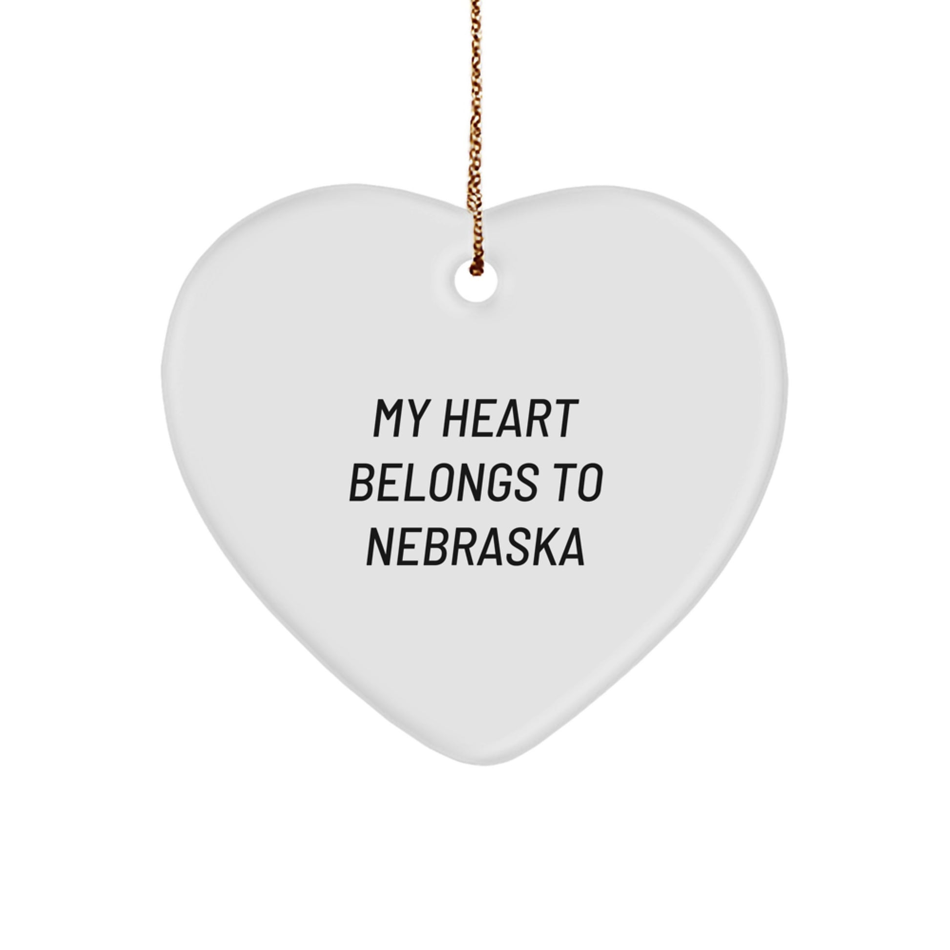 Nebraska Heart Ornament, 'My Heart Belongs To Nebraska', Funny Christmas Unique Gift for Friends, Family, or Coworkers from Nebraska - Image 1