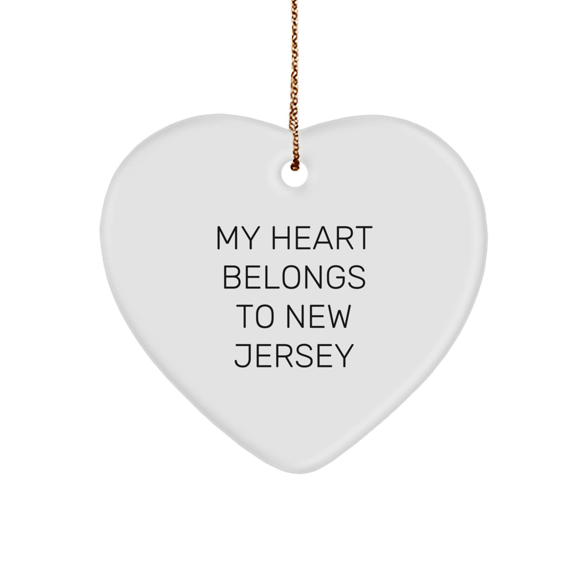 Funny New Jersey Quotes Gifts for New Jersey Lovers - Heart Ornament with 'My Heart Belongs To New Jersey' - Christmas Unique Gift Ideas for Friends, Family, and Coworkers - Image 1