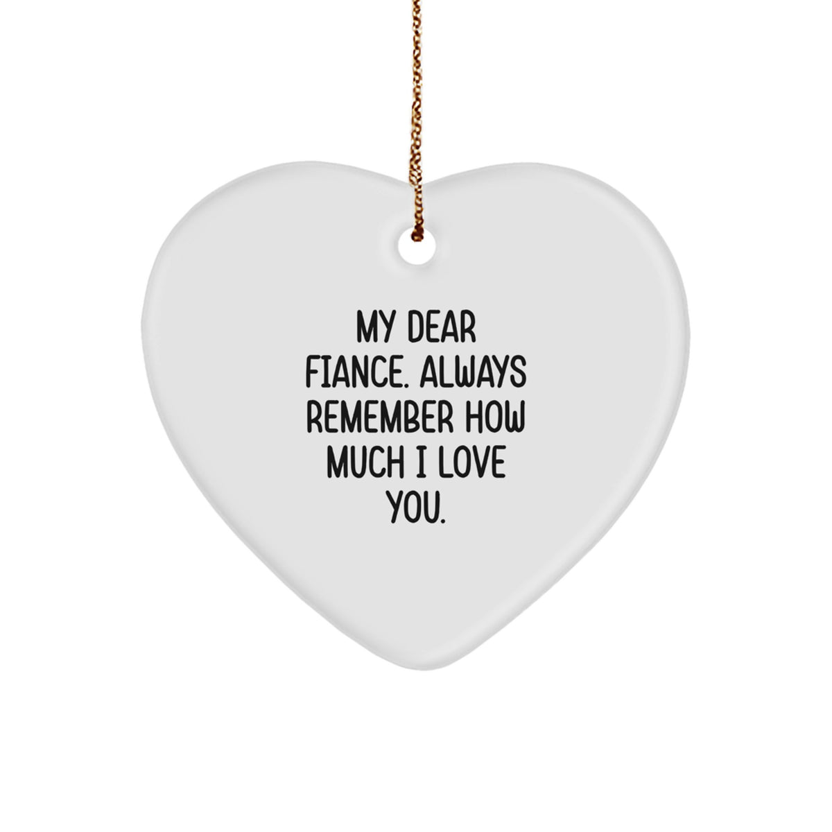 Funny Fiance Gifts from Men, Heart Ornament for Fiance with Cute Quote, Christmas Unique Presents - Image 1