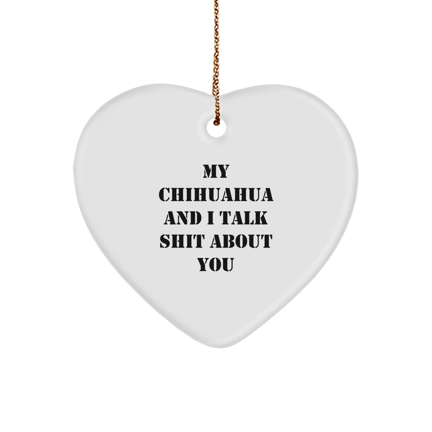 Funny Chihuahua Dog Heart Ornament Gifts from Friends for Christmas Unique - Image 1