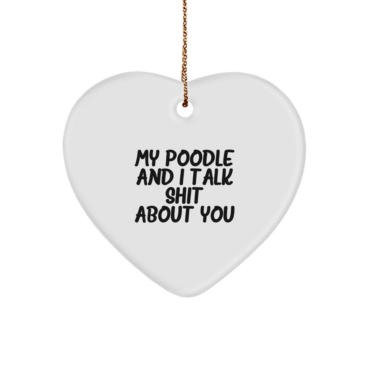 Laughing Poodle Dog Heart Ornament Gift for Happy Kids Favorite Christmas - Image 1