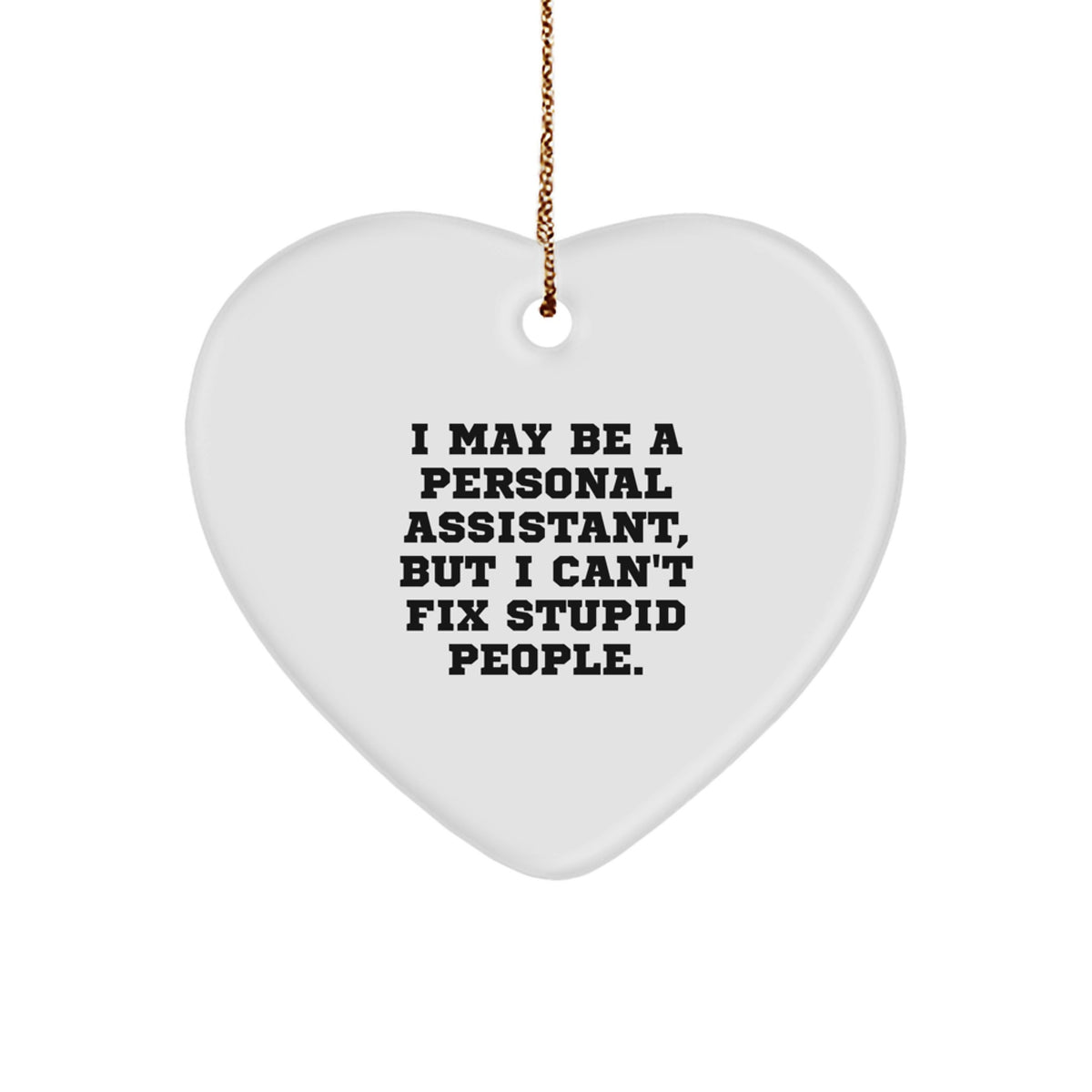 Christmas Gift for Her Personal Assistant Heart Ornament Present - Image 1