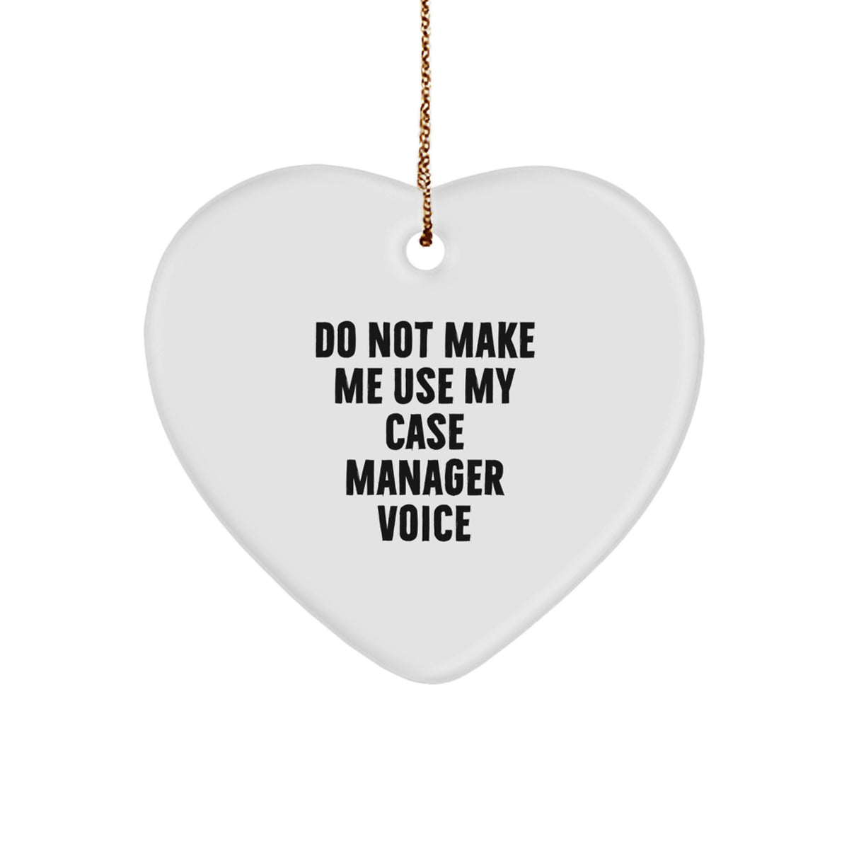 Funny Case Manager Gifts for Christmas Unique Ideas with Heart Ornament from Friends or Family to Coworkers - Image 1