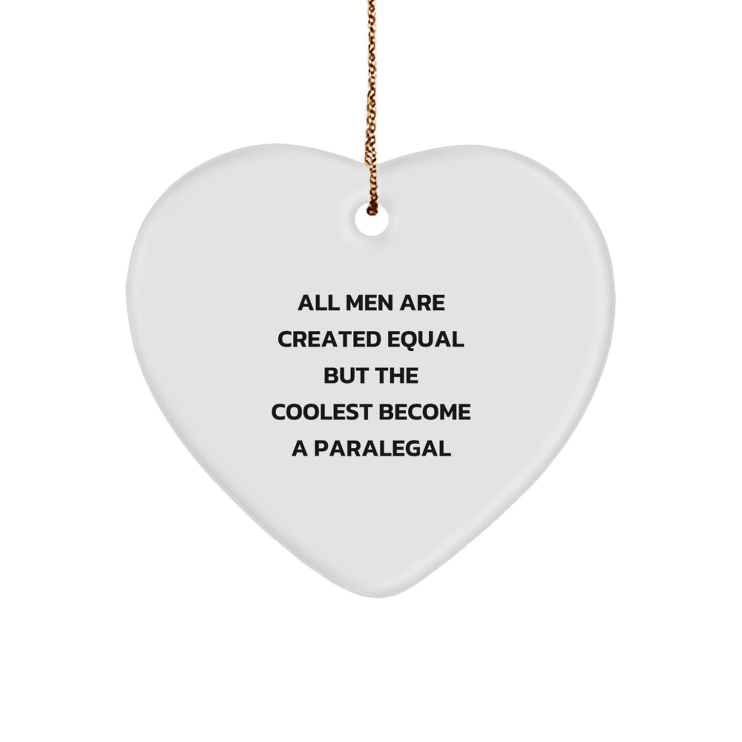 Funny Paralegal Gifts from Women, Inspirational Heart Ornaments for Paralegal Men, Christmas Unique Gifts - Image 1