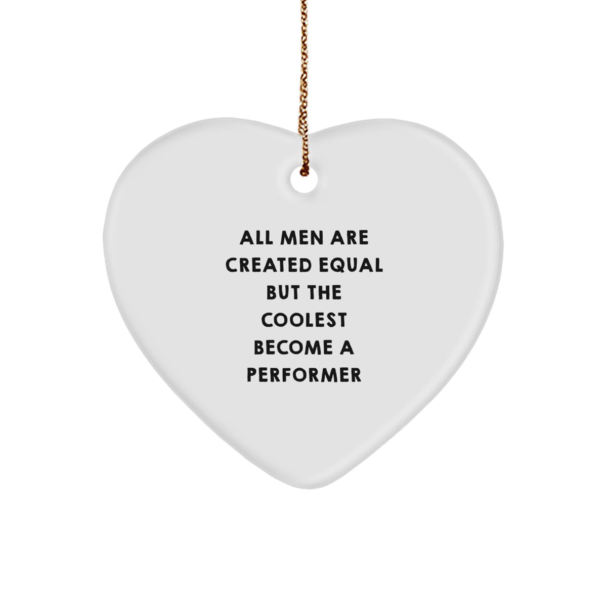 Performer Heart Ornament Coolest Become a Performer Gift for Her Present - Image 1