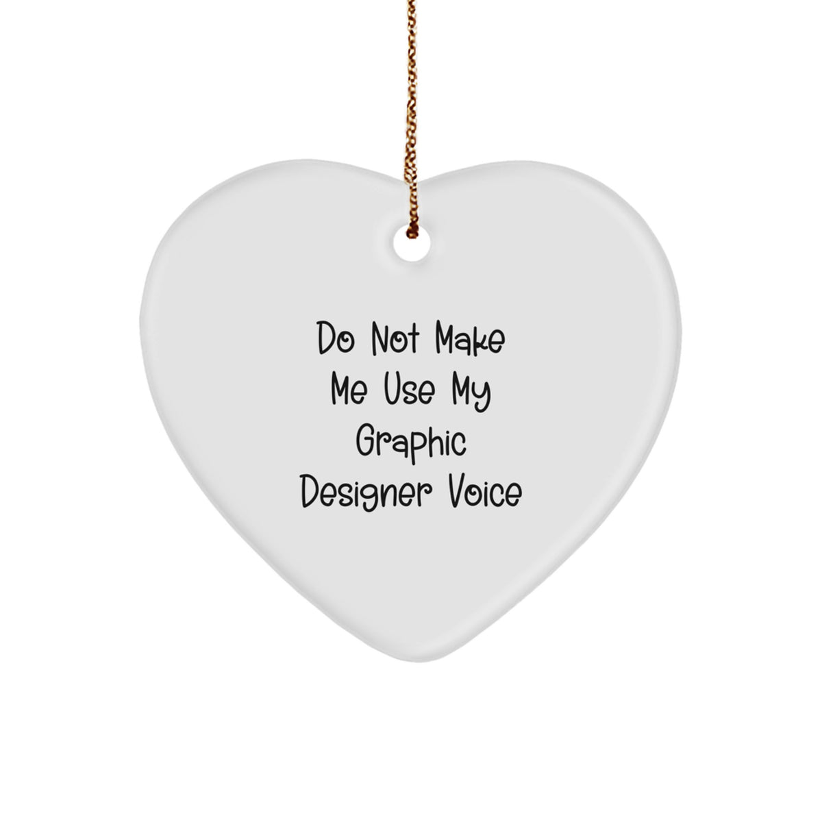 Christmas Gift Heart Ornament for Her – Graphic Designer Quote Present - Image 1