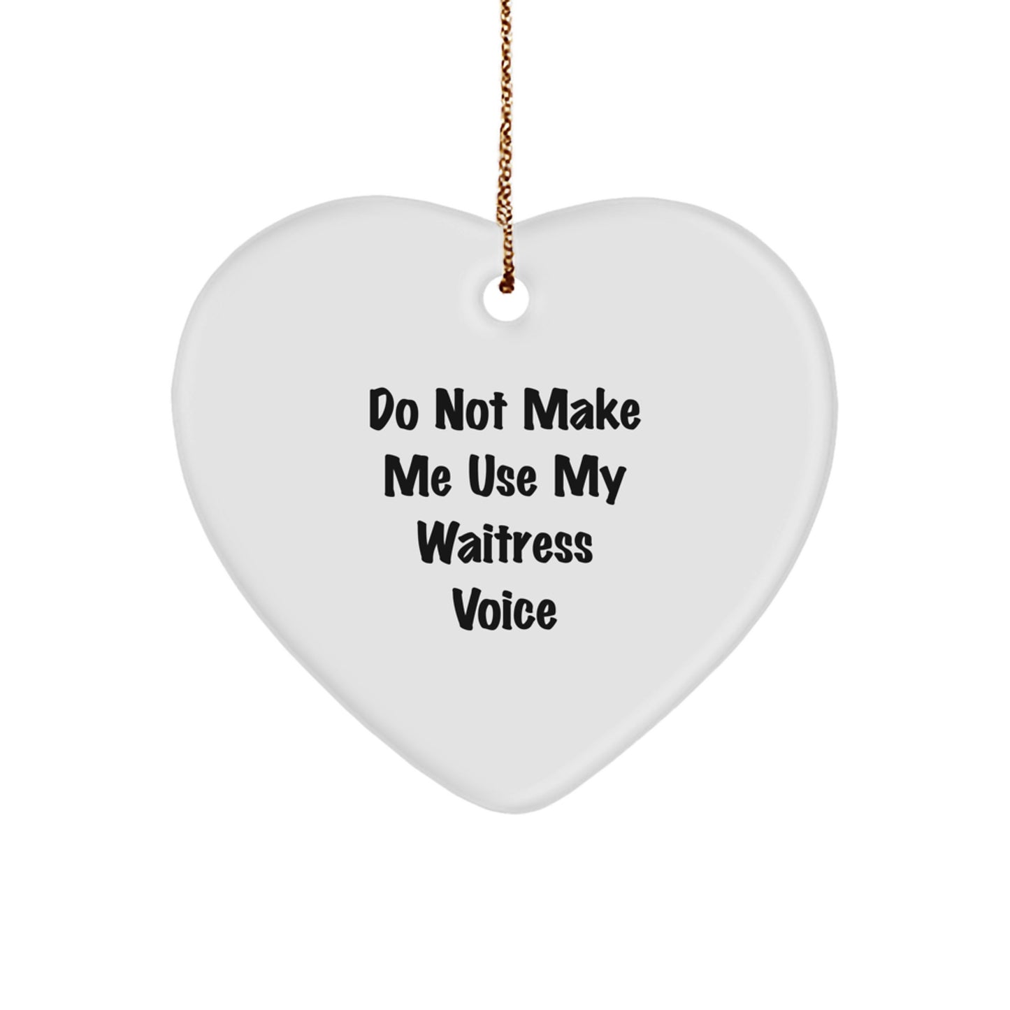 Funny Waitress Gifts from Friends and Family, Heart Ornament for Christmas Unique Gifts for Women - Image 1
