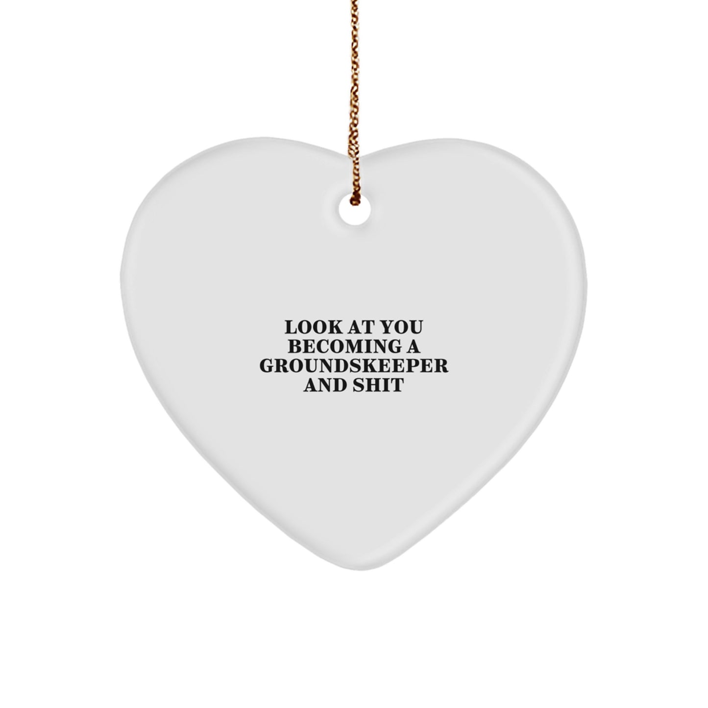 Funny groundskeeper Heart Ornament Gifts from Friends for Christmas Unique - Image 1