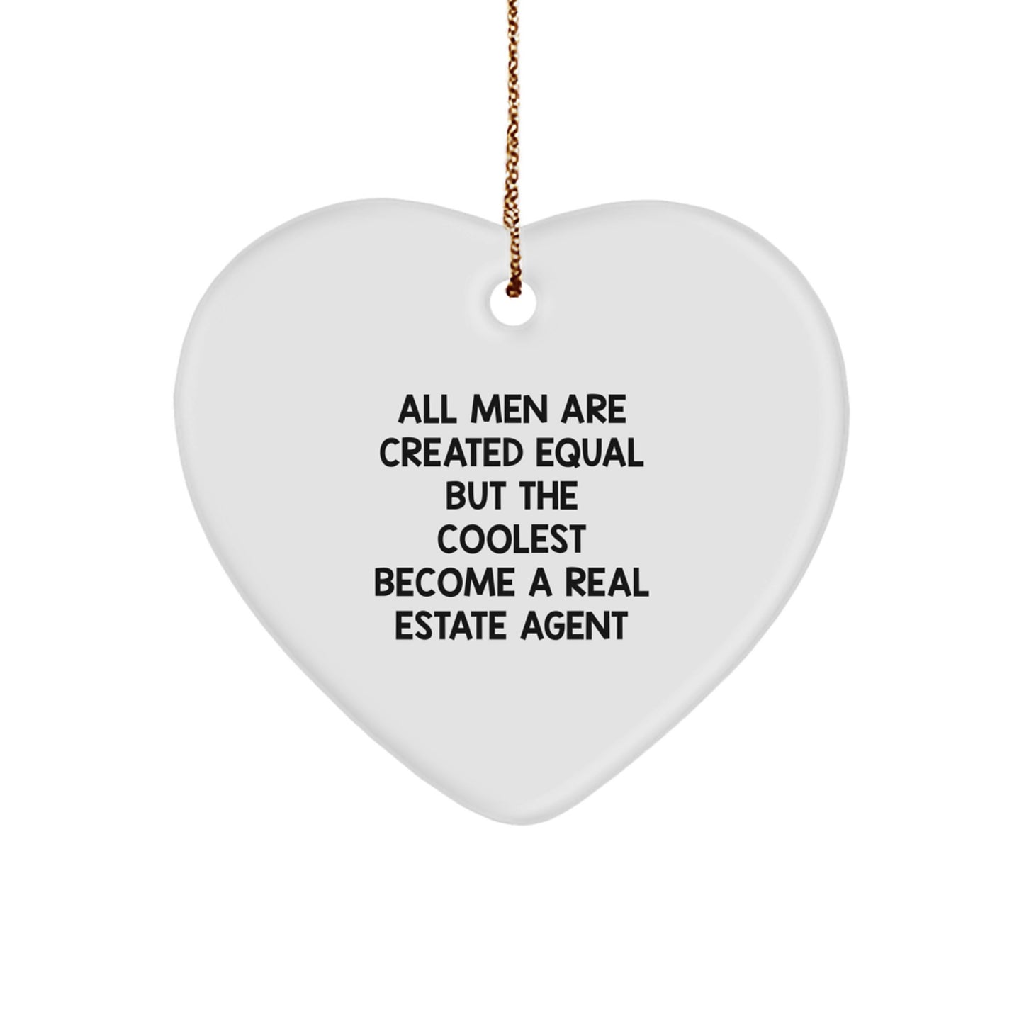Funny Real Estate Agent Gifts from Men - Heart Ornament for Christmas Unique Presents - Image 1