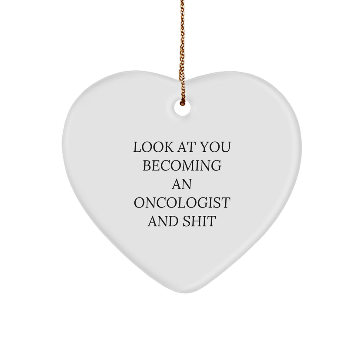 Christmas Gift for Her Oncologist Heart Ornament Present With Quote - Image 1