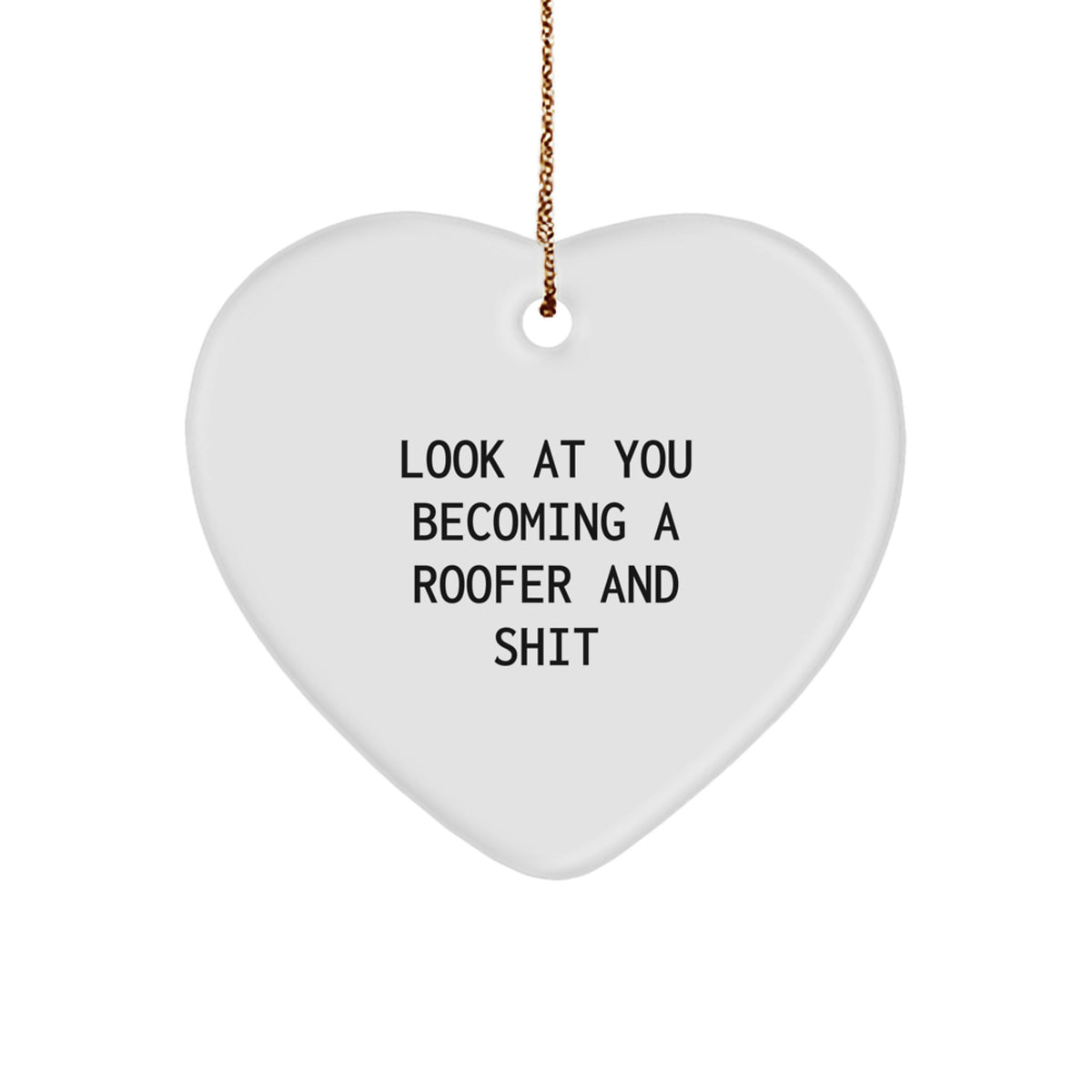 Sassy Roofer Novelty Christmas Ornament Gift for Friends - Image 1