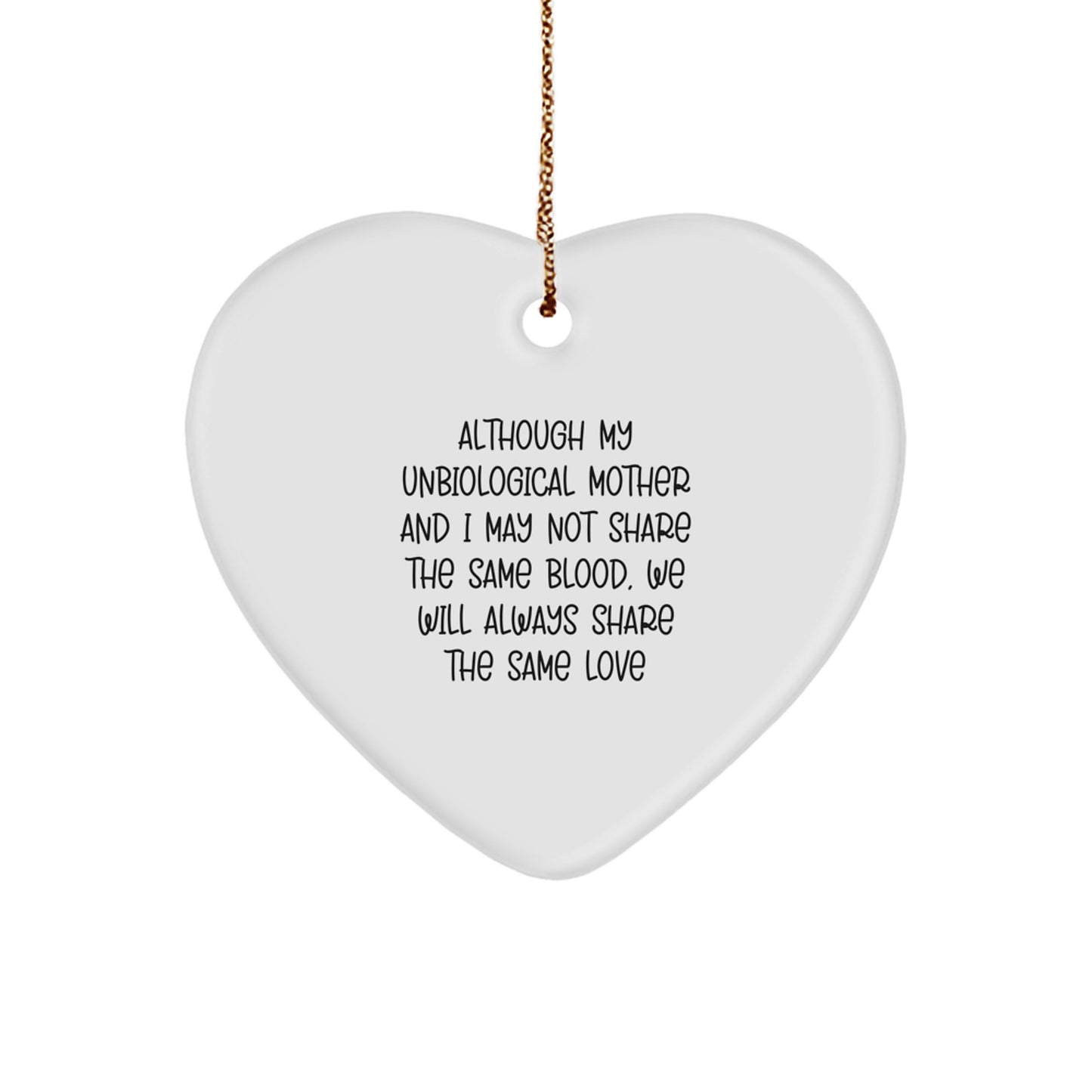 Unbiological Mother Keepsake Christmas Ornament for Her Gift - Image 1