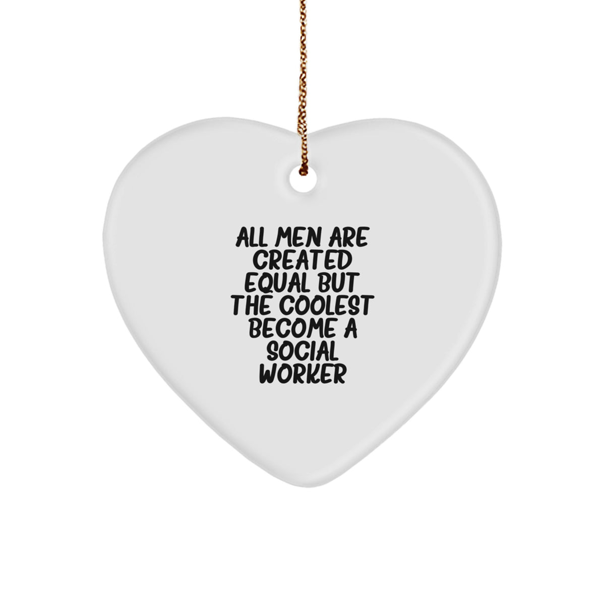Funny Social Worker Heart Ornament Gifts from Men for Christmas Unique Gifts - Image 1