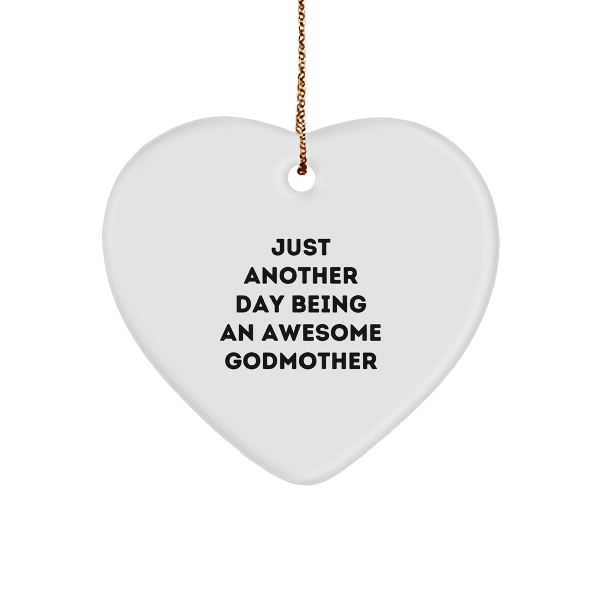 A Heartfelt Gift from Godmother to Goddaughter, A Funny Quote Heart Ornament for Christmas Unique Gifts - Image 1