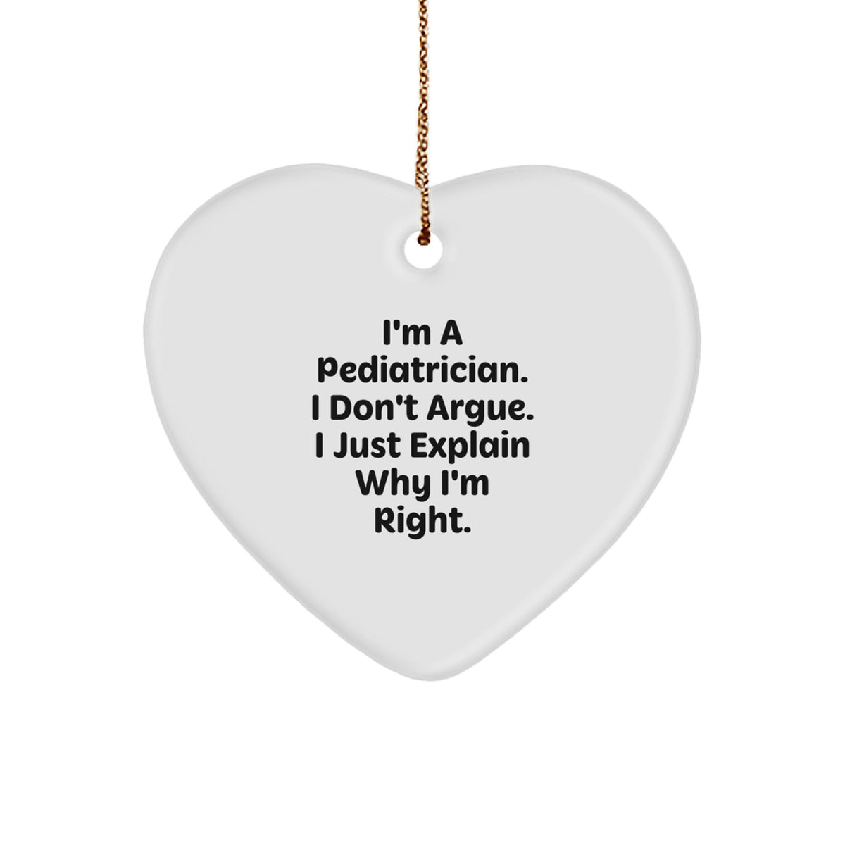 Collectible Christmas Ornament for Neighbors - Pediatrician Gift, Witty - Image 1