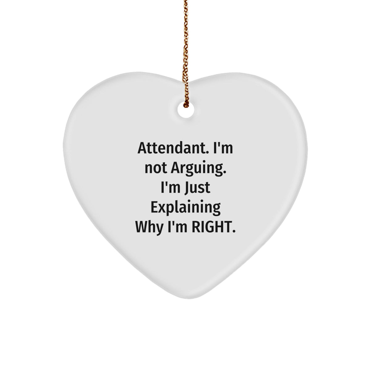 Christmas Gift Heart Ornament - Attendant Quote, Confident Present - Image 1