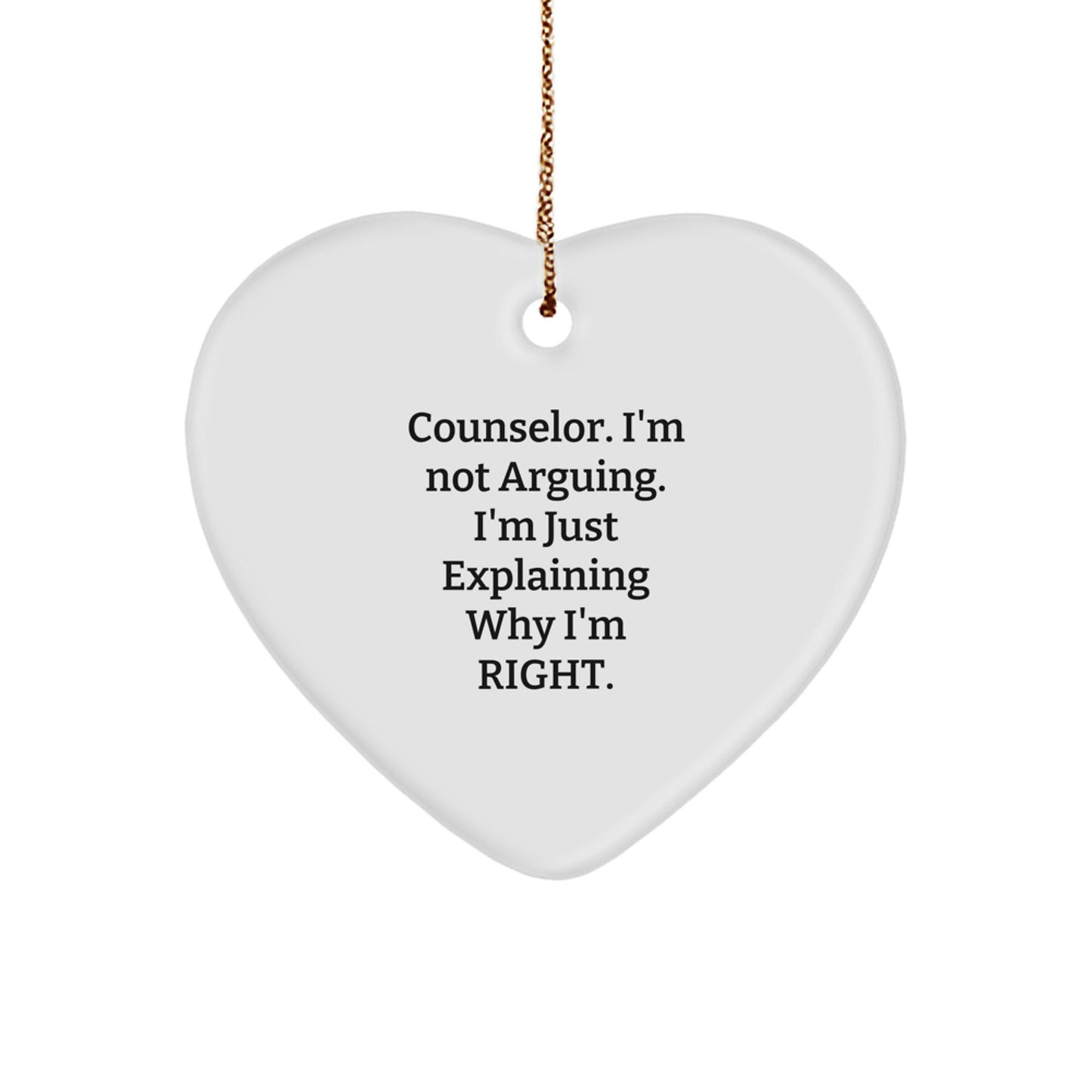 Counselor's Humor, Heart Ornament Gifts from Friends for Christmas - Image 1