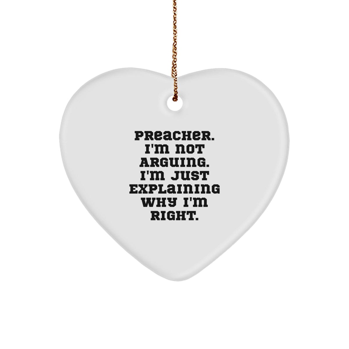 Witty Christmas Ornament Gift for Friends - Preacher's Novelty Assertive - Image 1