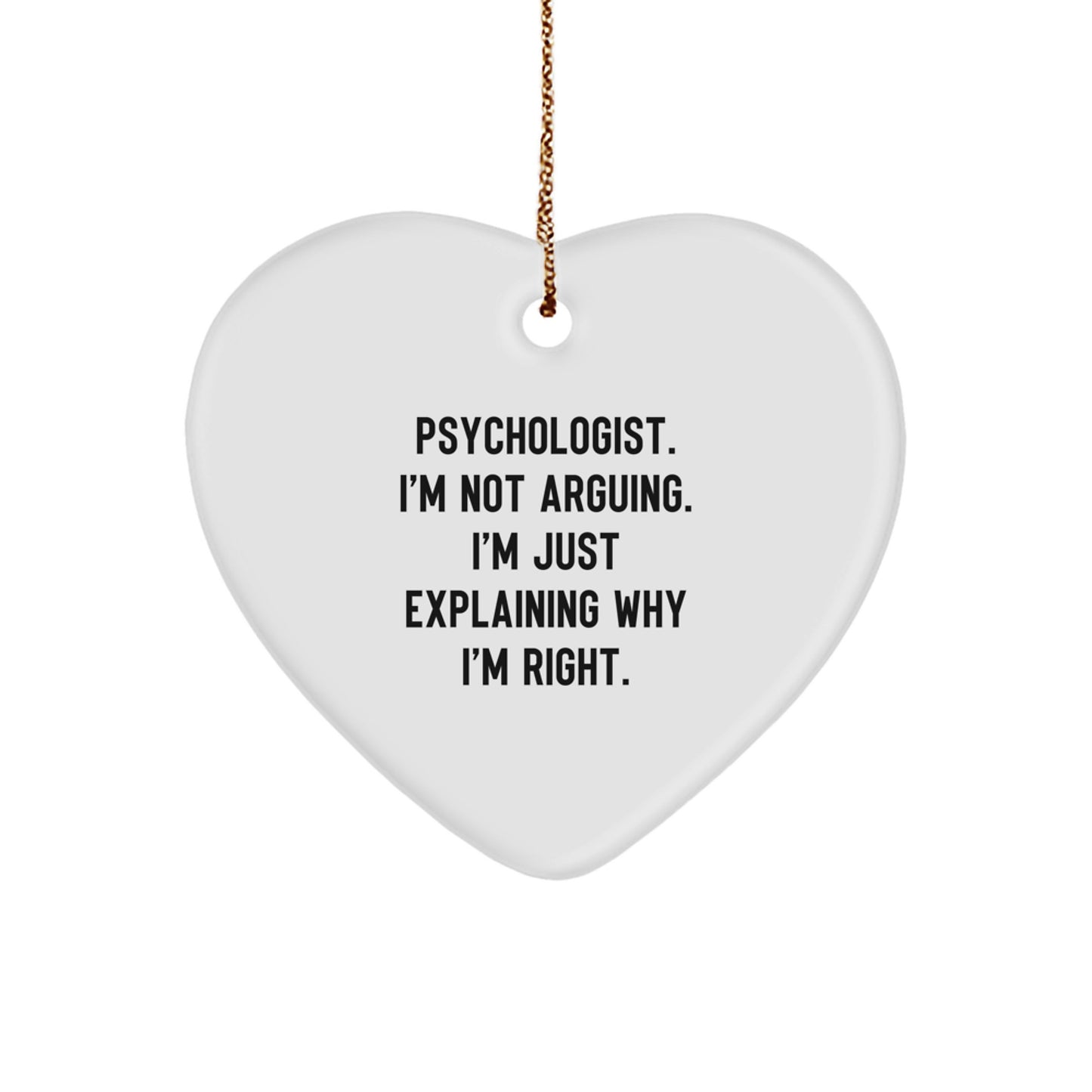 Funny Psychologist Gifts for Men or Women from Friends or Family - Heart Ornament for Christmas Unique Presents - Image 1