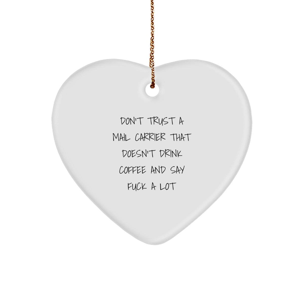Favorite Christmas Ornament Gift for Kids - Mail Carrier's Sarcastic - Image 1