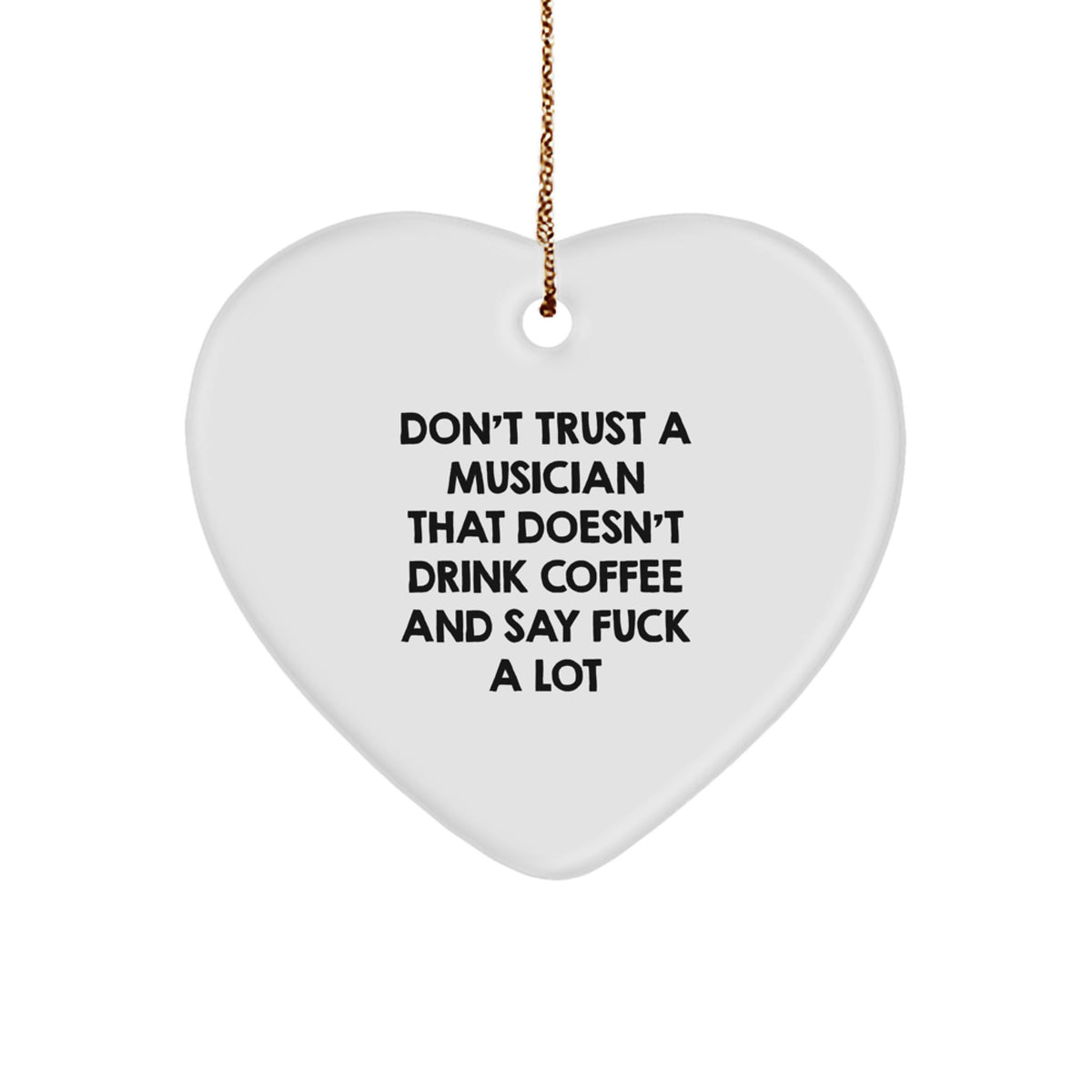 Sarcastic Musician Christmas Ornament Gift for Friends - Novelty Holiday - Image 1