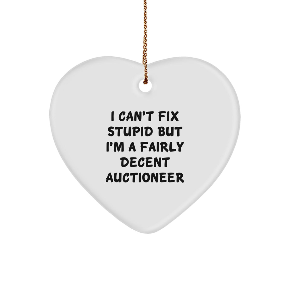 Auctioneer Heart Ornament Fairly Decent Auctioneer for Happy Kids Gift - Image 1