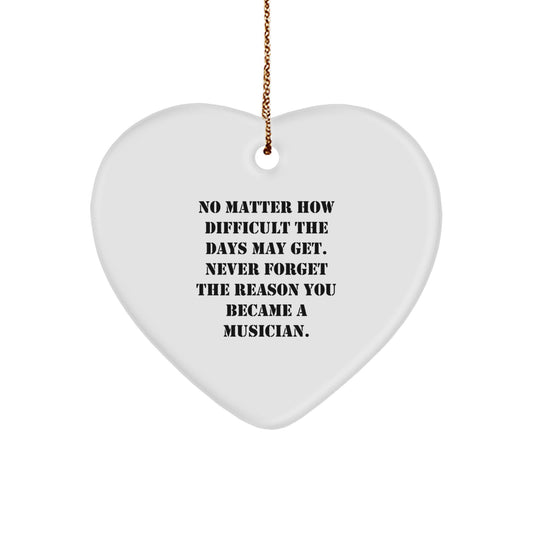 Inspirational Musician Gifts from Family - Heart Ornament for Men or Women - Christmas Unique Presents - Image 1