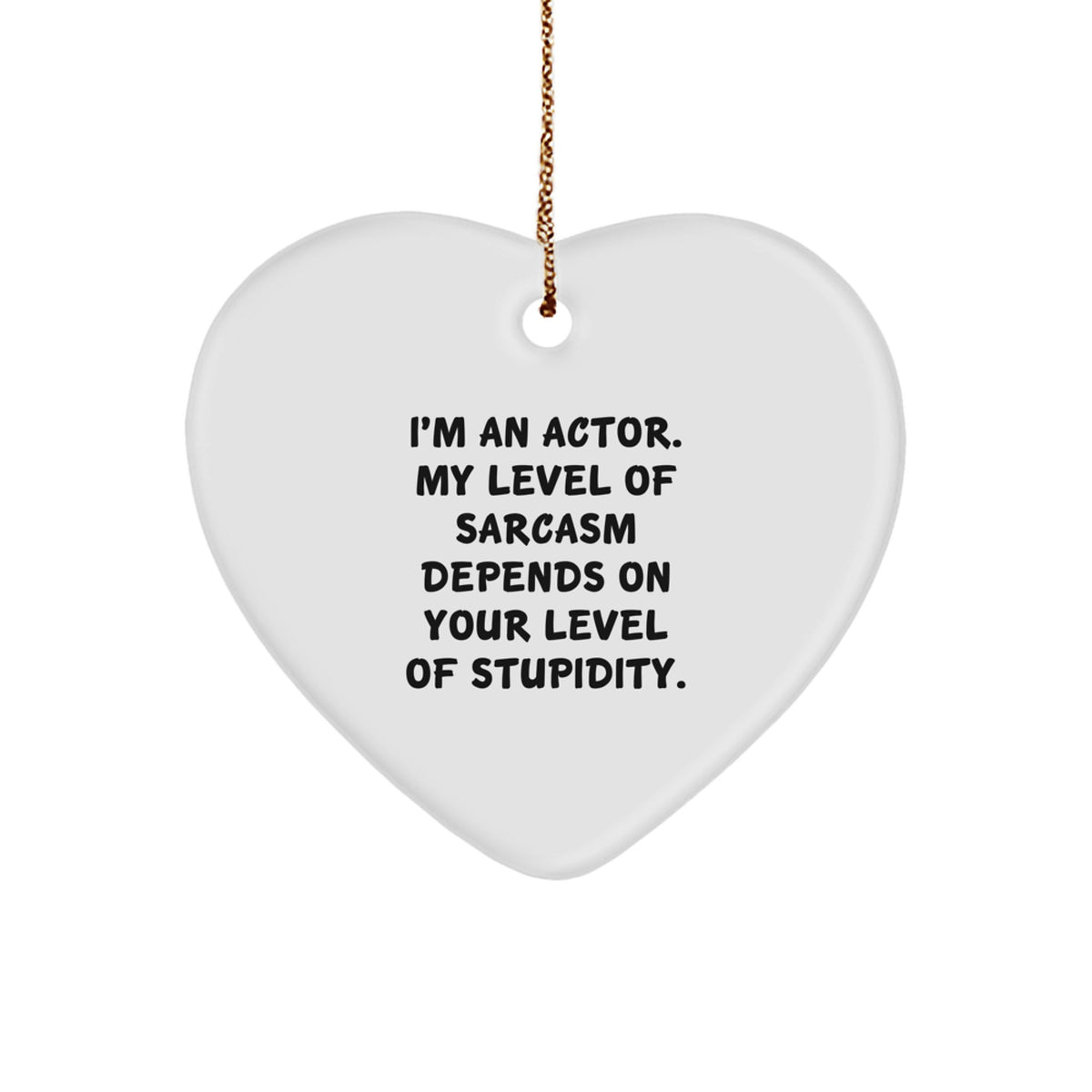 Christmas Unique Gift Surprise Actor Heart Ornament for Teens I'm an Actor - Image 1
