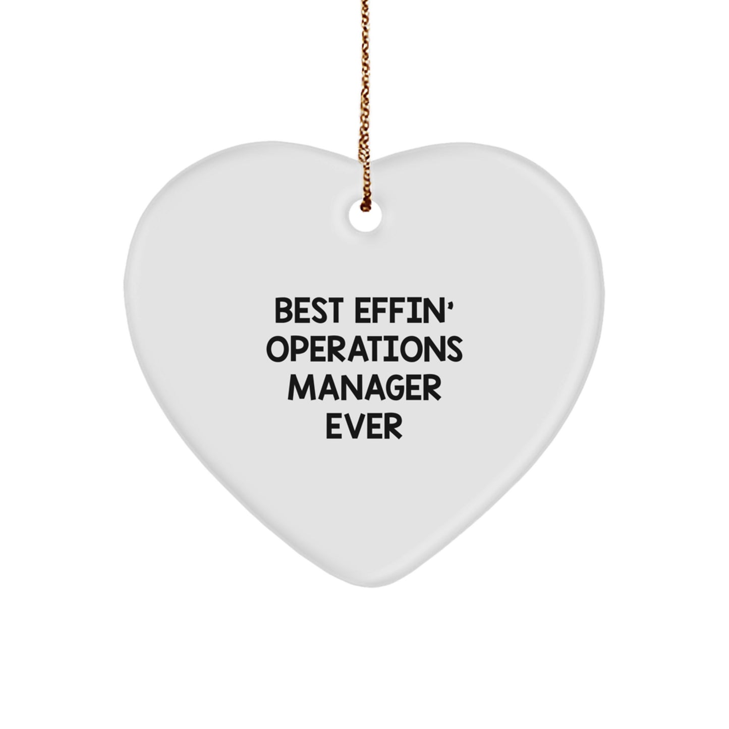 Funny Operations Manager Gifts from Men to Best Effin' Operations Manager Ever - Heart Ornament for Christmas - Image 1