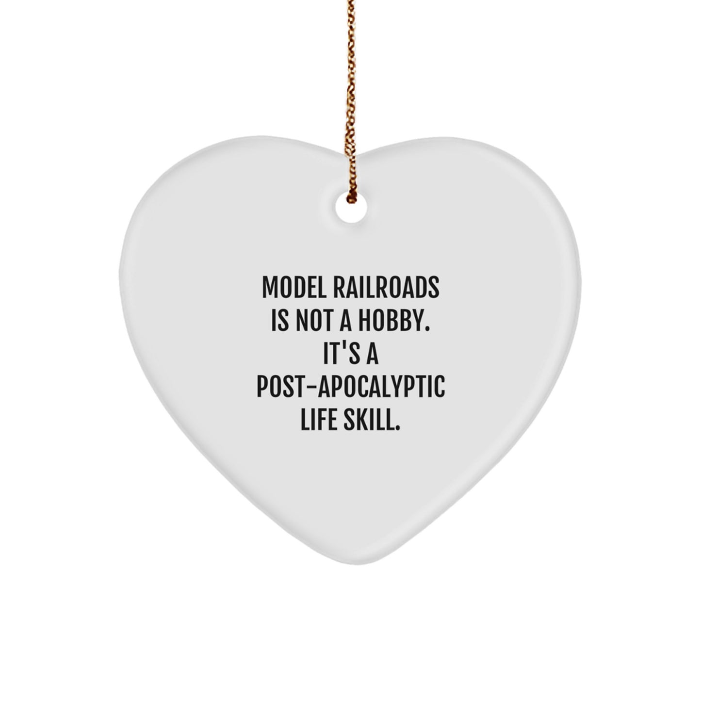 Model Railroads Heart Ornament, Funny Quote Gifts from Friends, Christmas Unique Gifts for Model Railroads Enthusiasts, Heart Shaped - Image 1