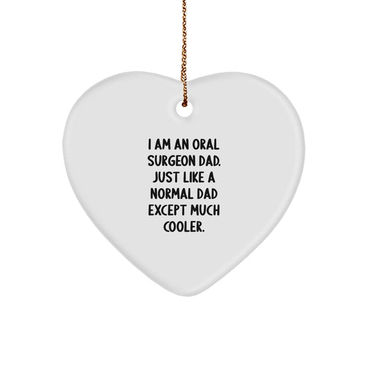 Oral Surgeon Dad Gifts from Men to Oral Surgeon, Funny Heart Ornament for Christmas - Image 1