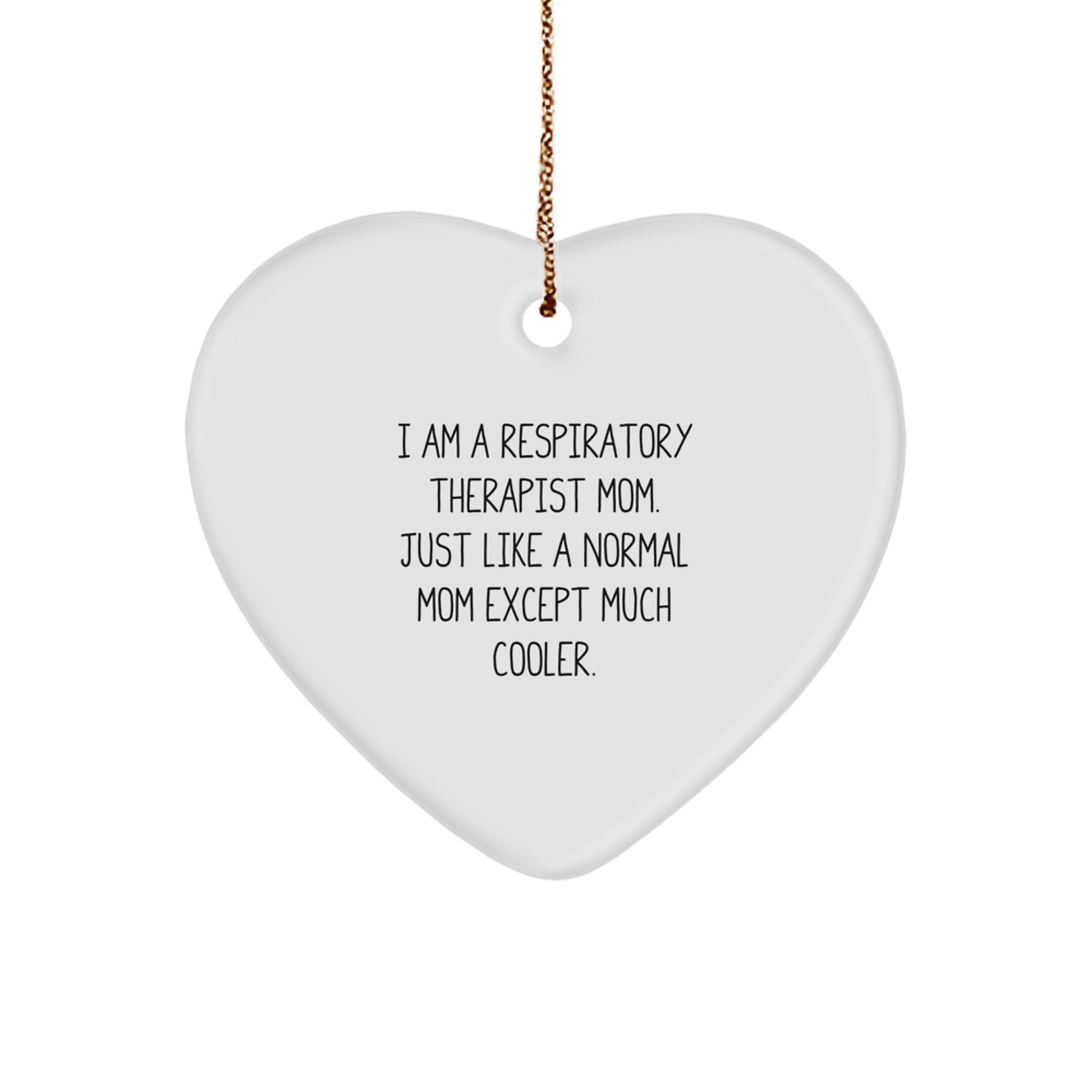 Respiratory Therapist Mom Gifts from Men, Heart Ornament for Respiratory Therapist Christmas Unique - Image 1