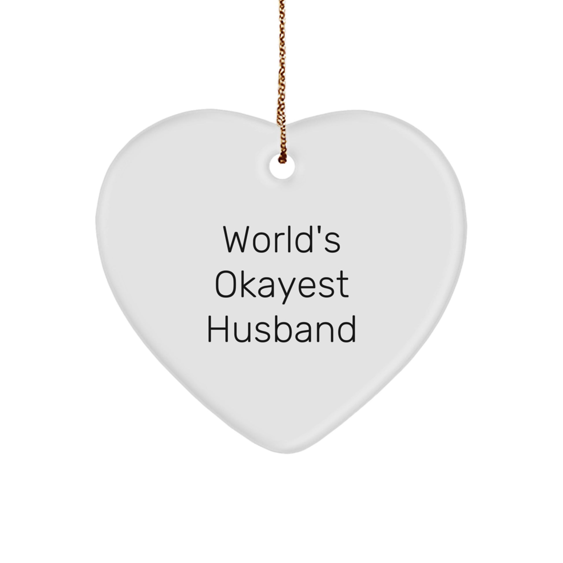 Funny Husband Gifts, World's Okayest Husband Heart Ornament, Christmas Unique Gifts from Men to Husband - Image 1