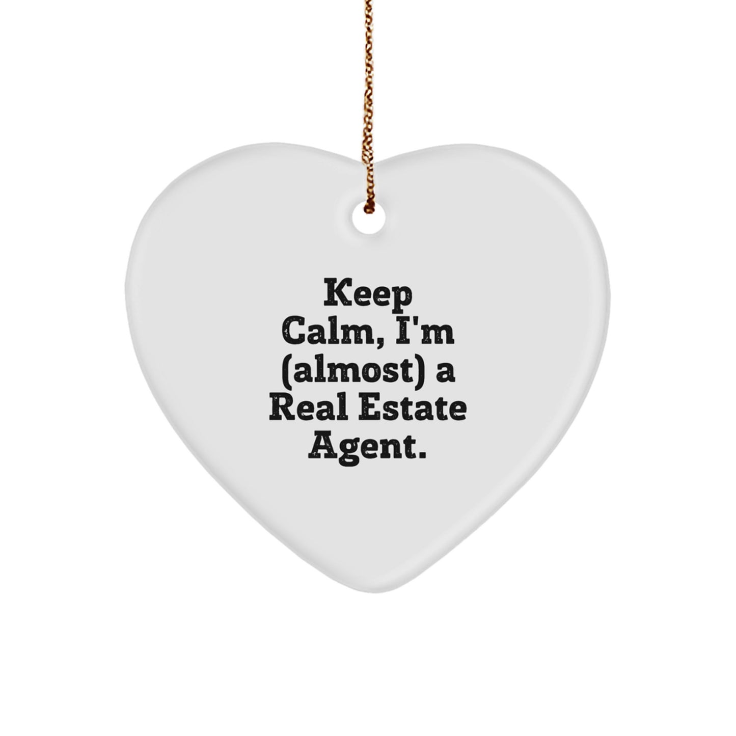 Keep Calm, I'm (almost) A Real Estate Agent! Funny Real Estate Agent Gifts from Santa to Real Estate Agents, Christmas Unique Gifts for Her, Him, Friends, or Coworkers - Image 1
