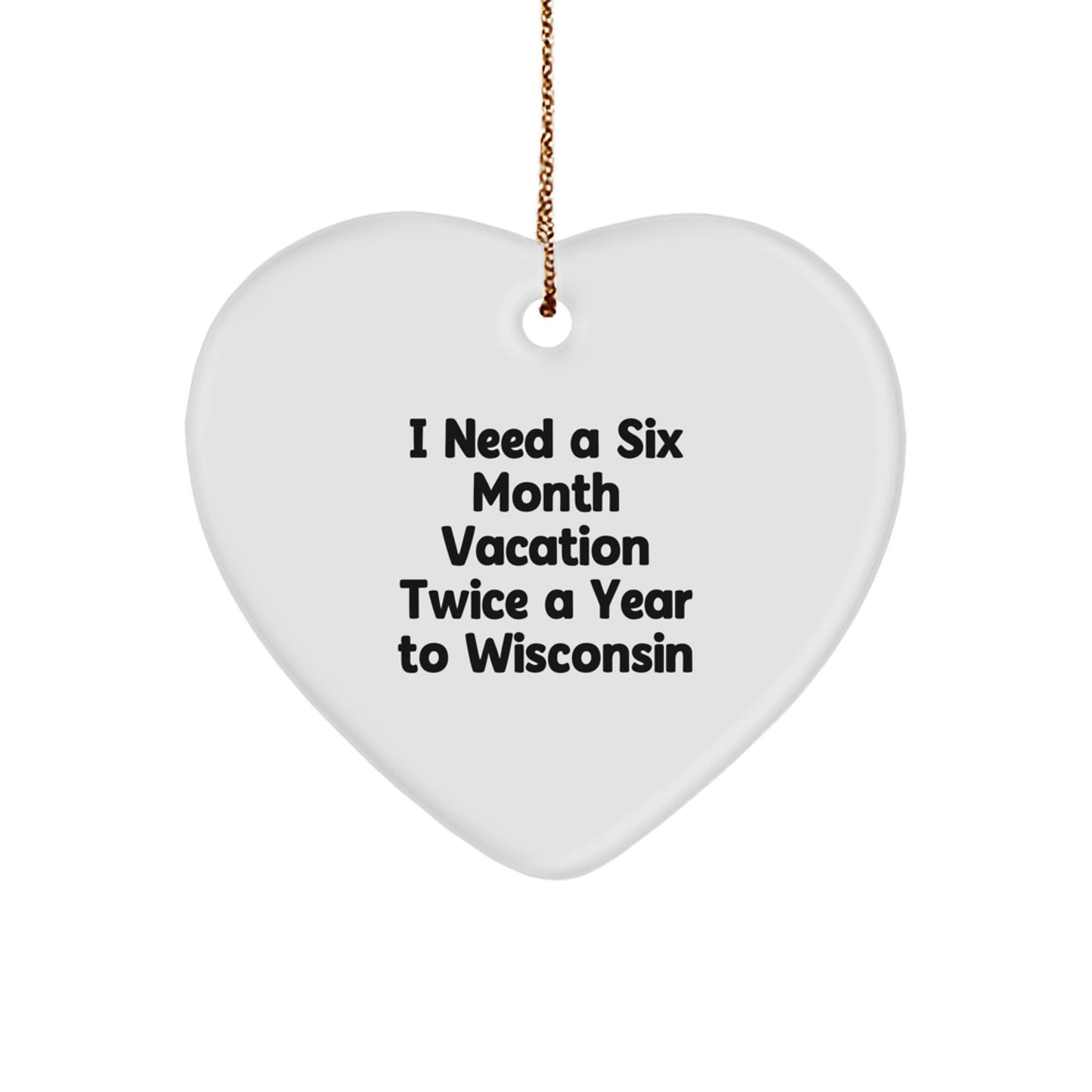 Funny Wisconsin Heart Ornament Gifts for Wisconsin Lovers from Friends and Family - Image 1