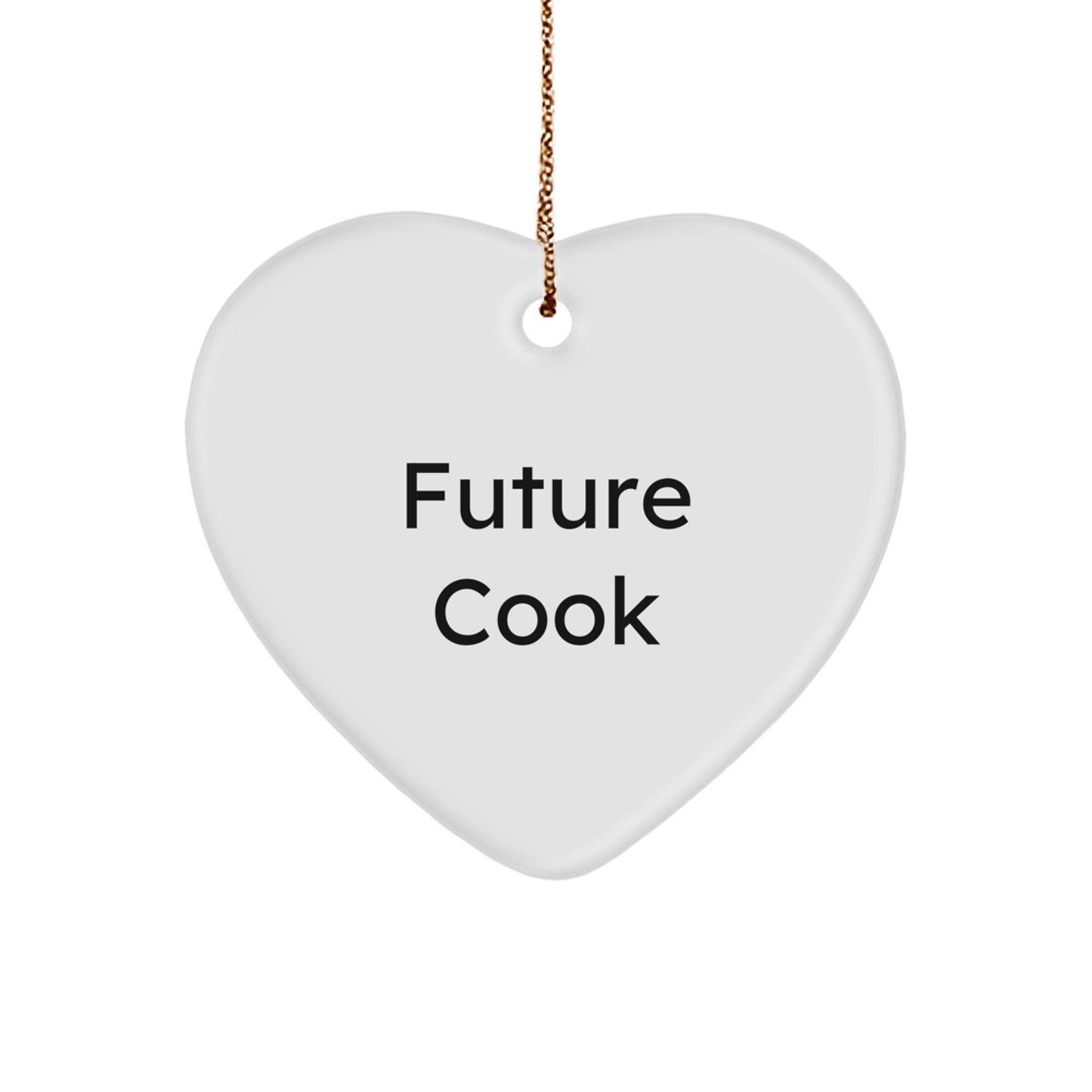 Funny Quotes for Future Cook's Heart Ornament, Gifts for Women from Family, Unique Christmas Unique Gifts for Cooks - Image 1
